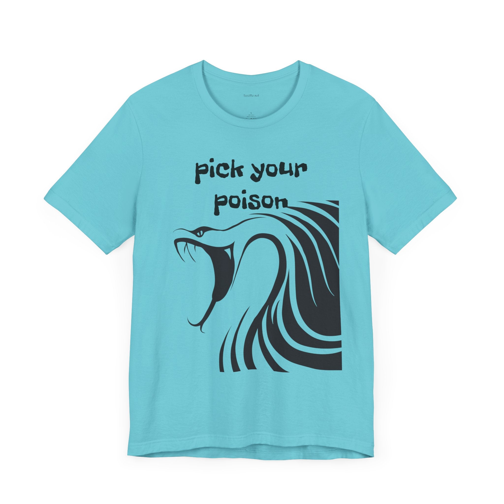 Pick your Poison - Unisex Jersey Short Sleeve Tee