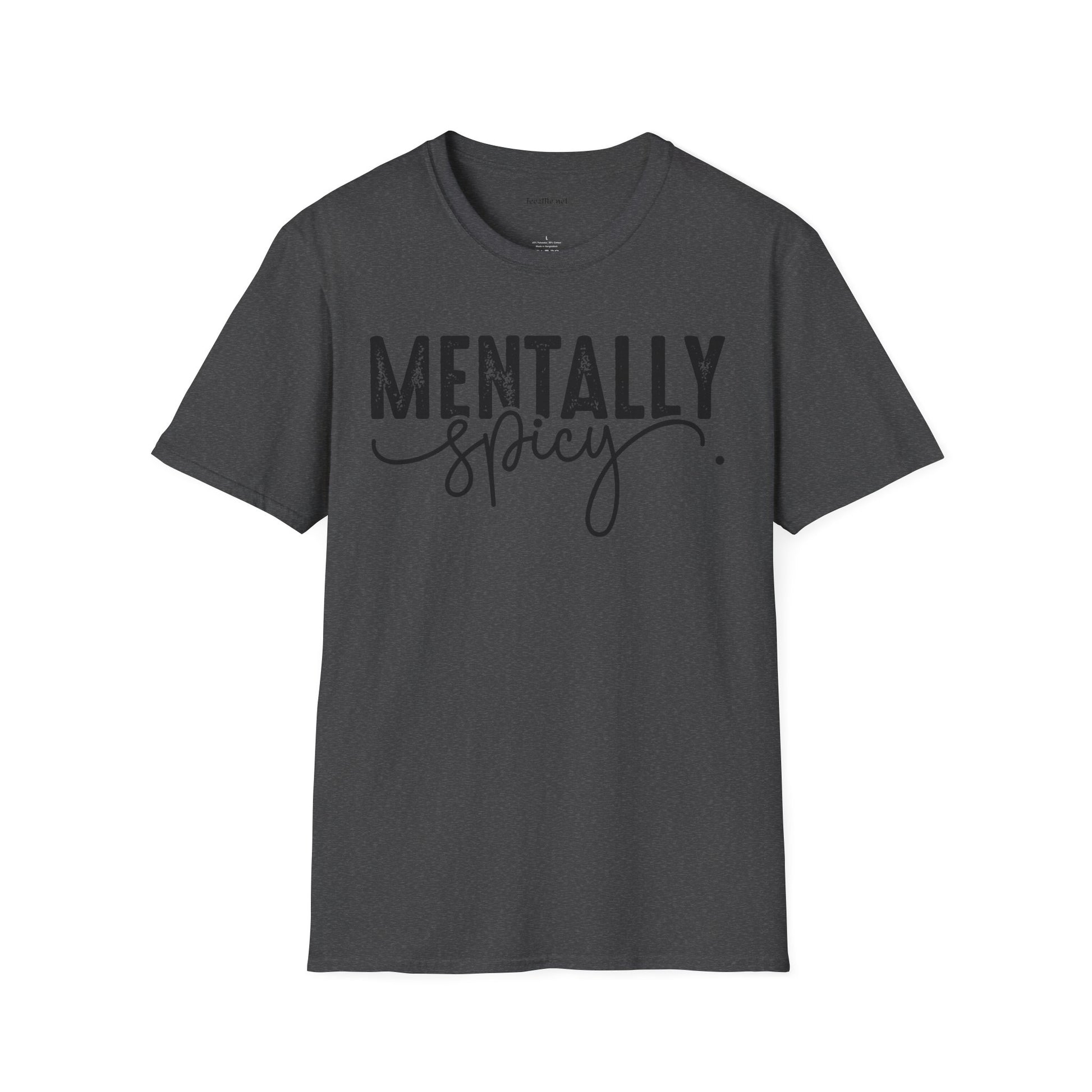 Mentally Spicy (black) Unisex Softstyle T-Shirt 100% Cotton Graphic