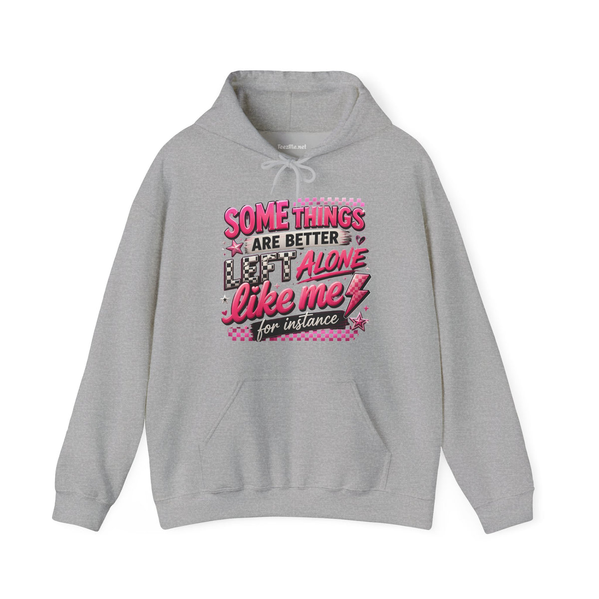 Hoodie — "Some Things Are Better Alone Like Me" Pink Retro Graphic Hoodie