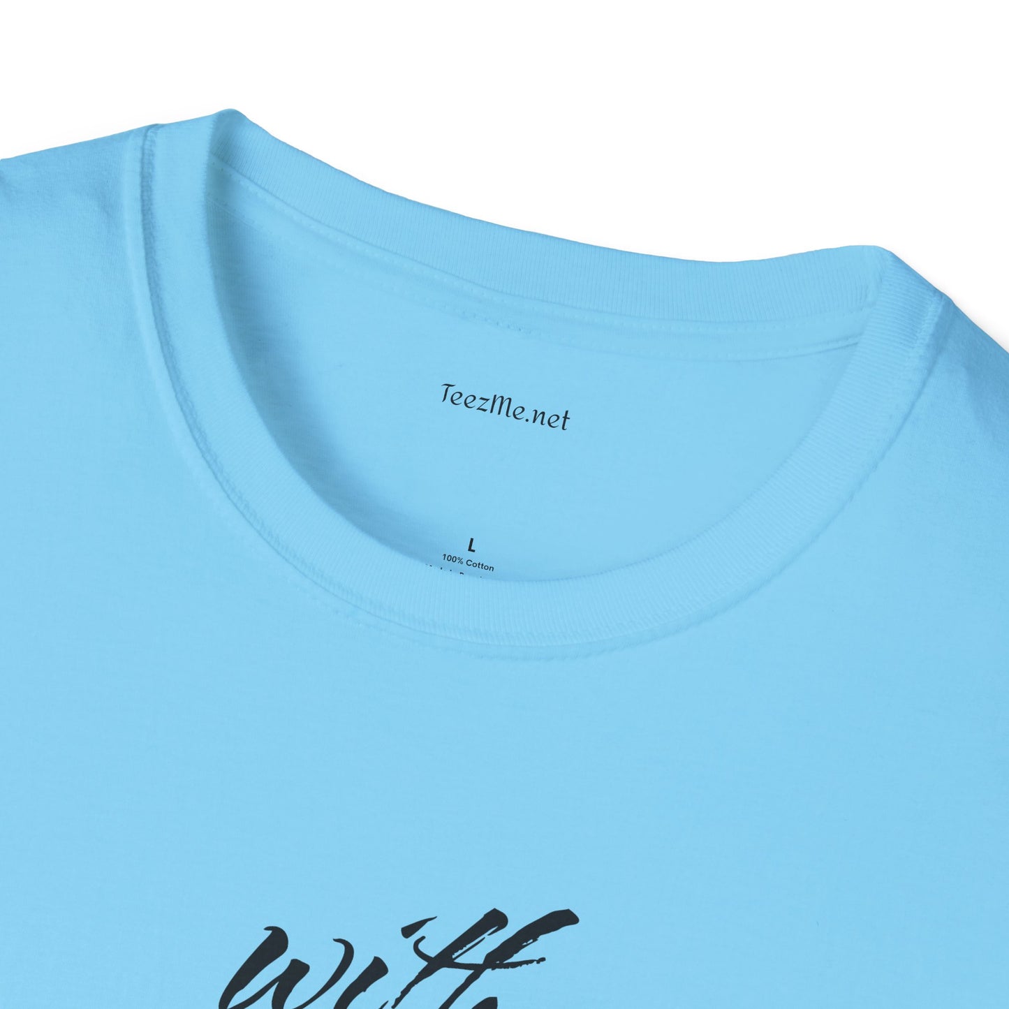 With or without you - Unisex Softstyle T-Shirt 100% Cotton Graphic