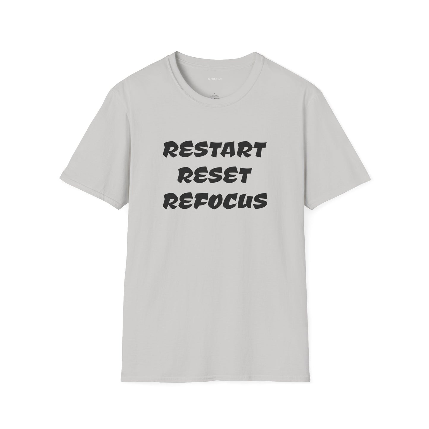 RESTART RESET REFOCUS - Unisex Softstyle T-Shirt 100% Cotton Graphic