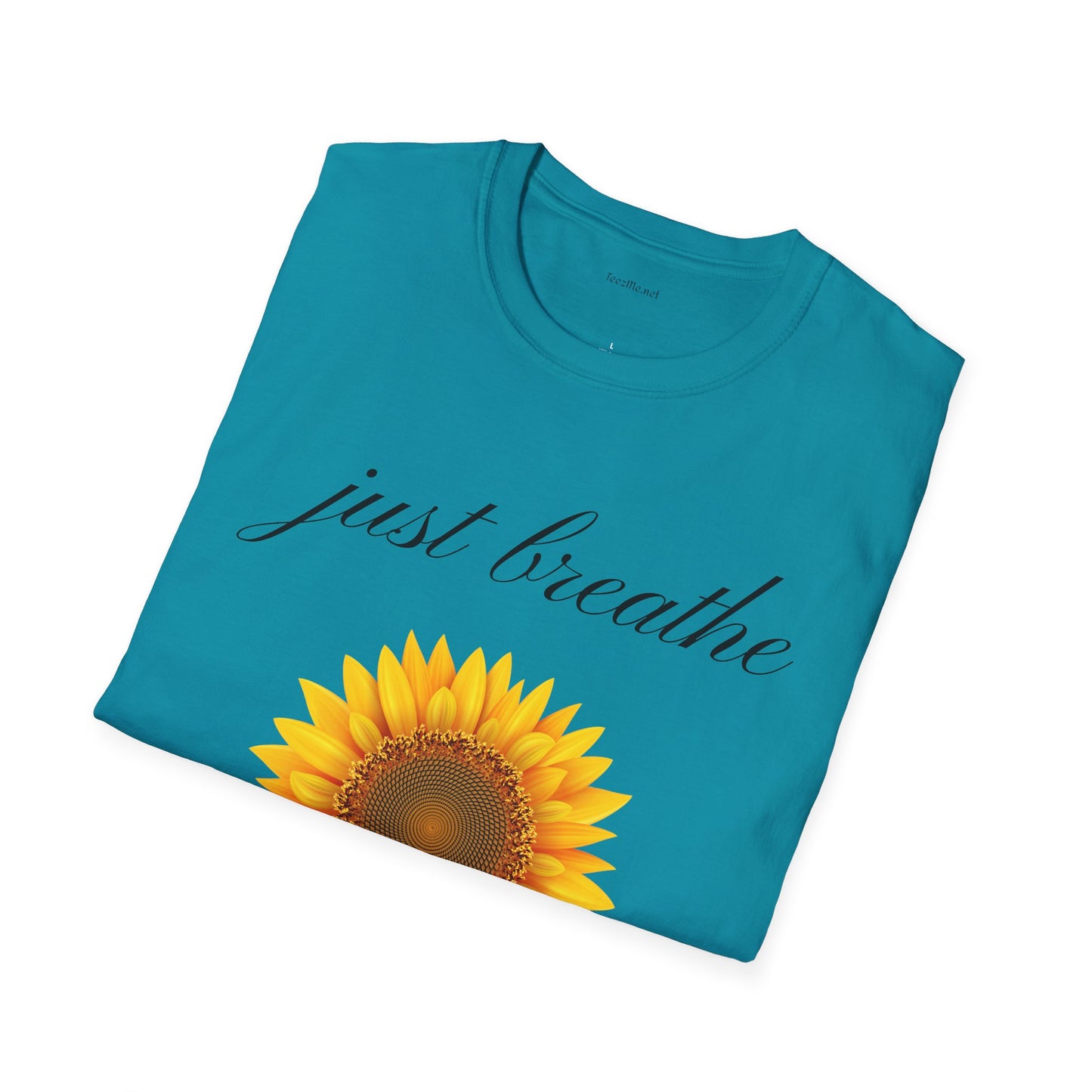 Just breathe - Unisex Softstyle T-Shirt 100% Cotton Graphic