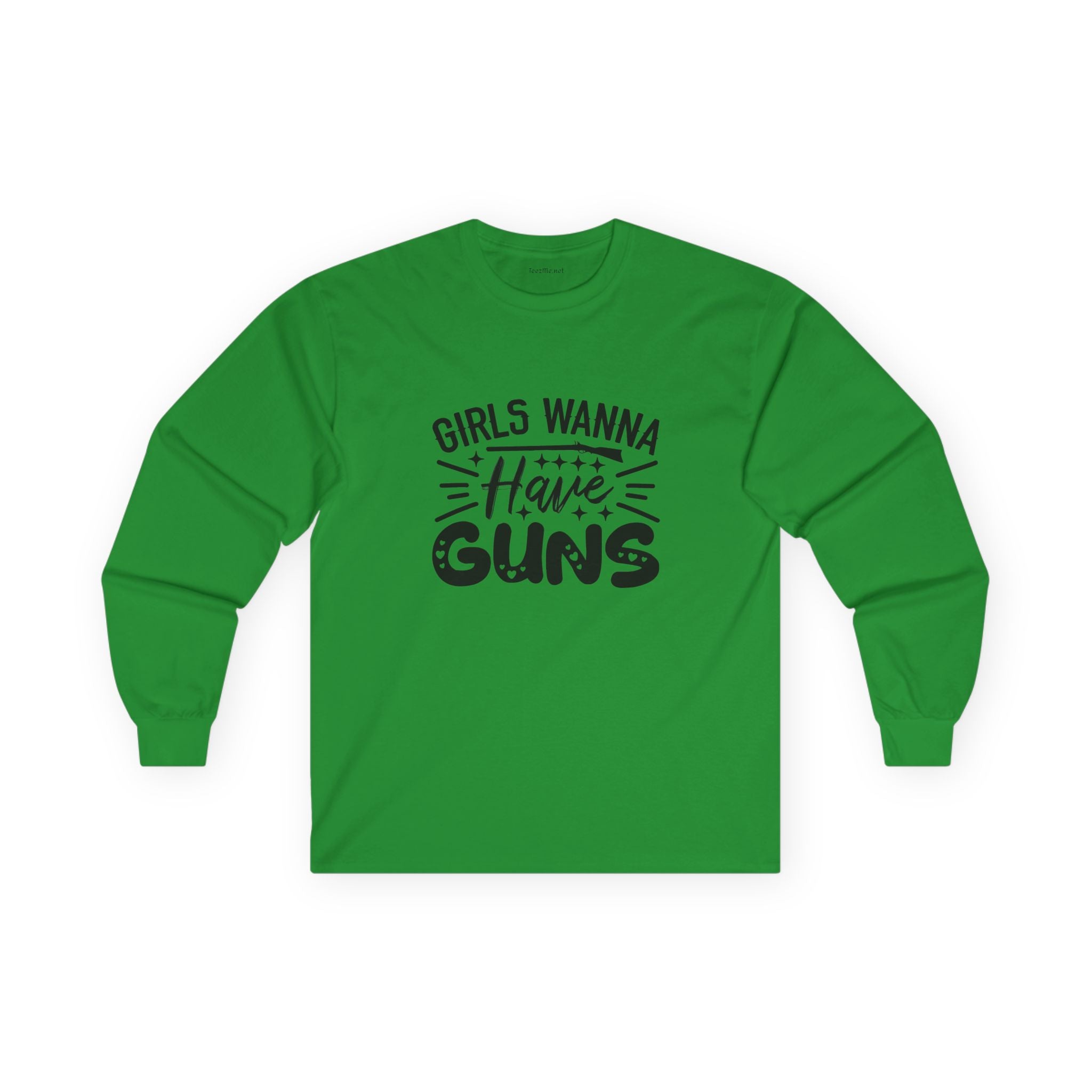 Girls Wanna Have Guns Long Sleeve Tee