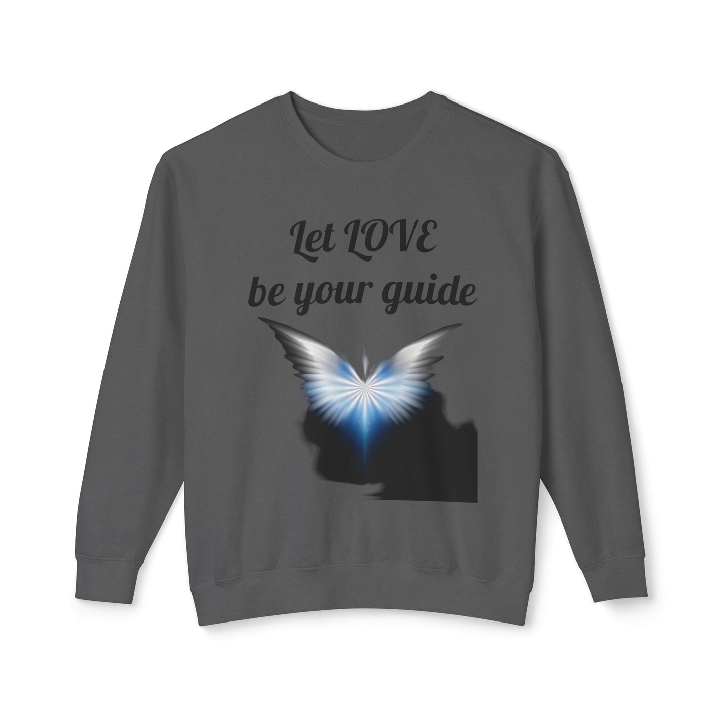 Let Love be your guide - Unisex Lightweight Crewneck Sweatshirt