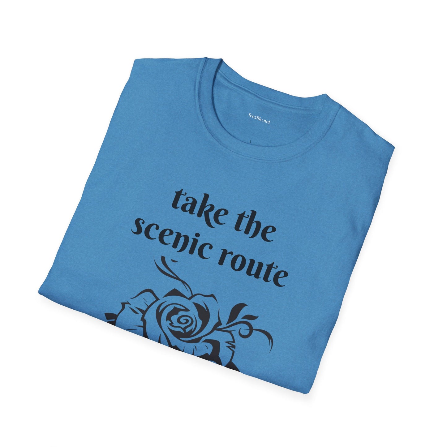 Take the scenic route- Unisex Softstyle T-Shirt 100% Cotton Graphic