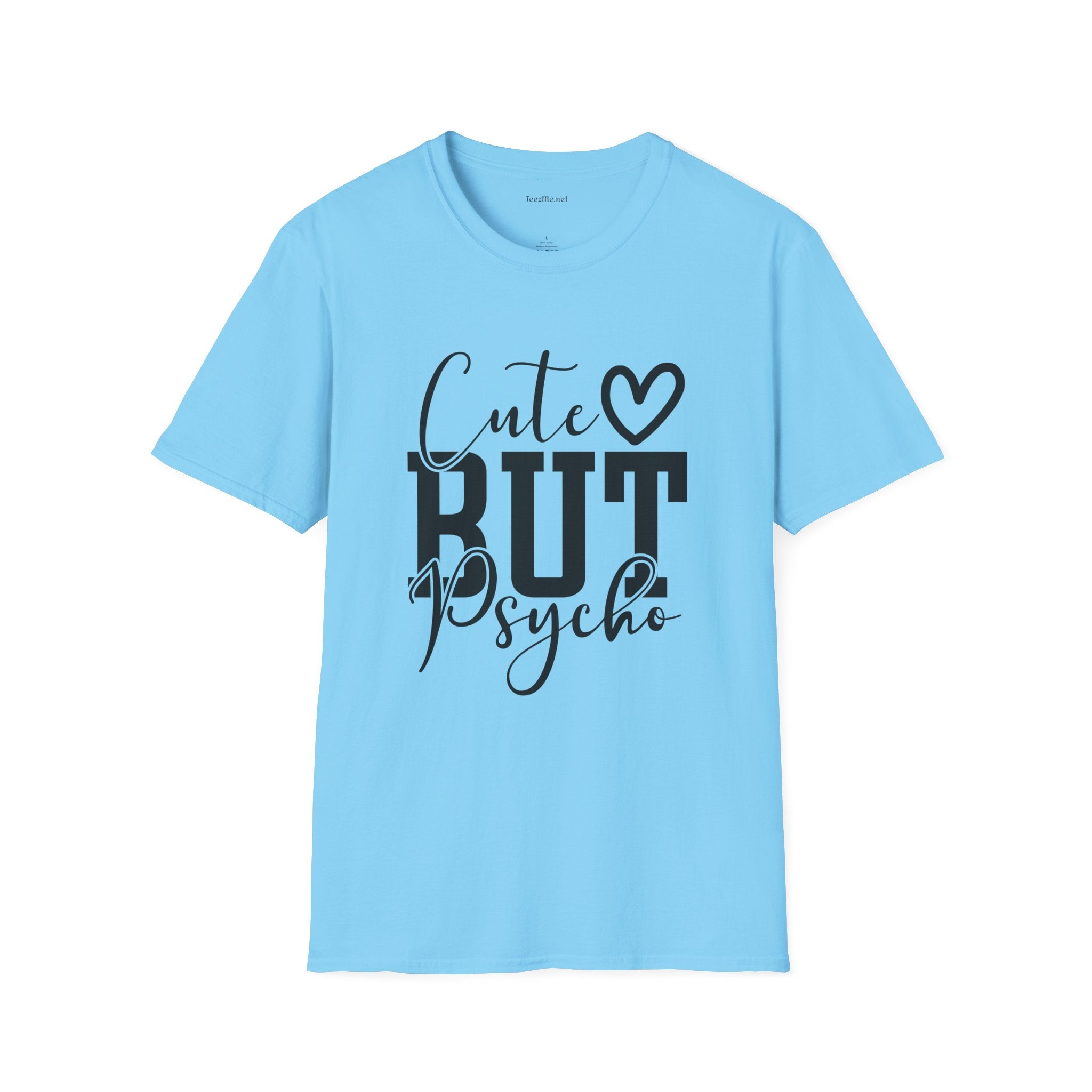 Cute but Psycho 01 Unisex Softstyle T-Shirt 100% Cotton Graphic