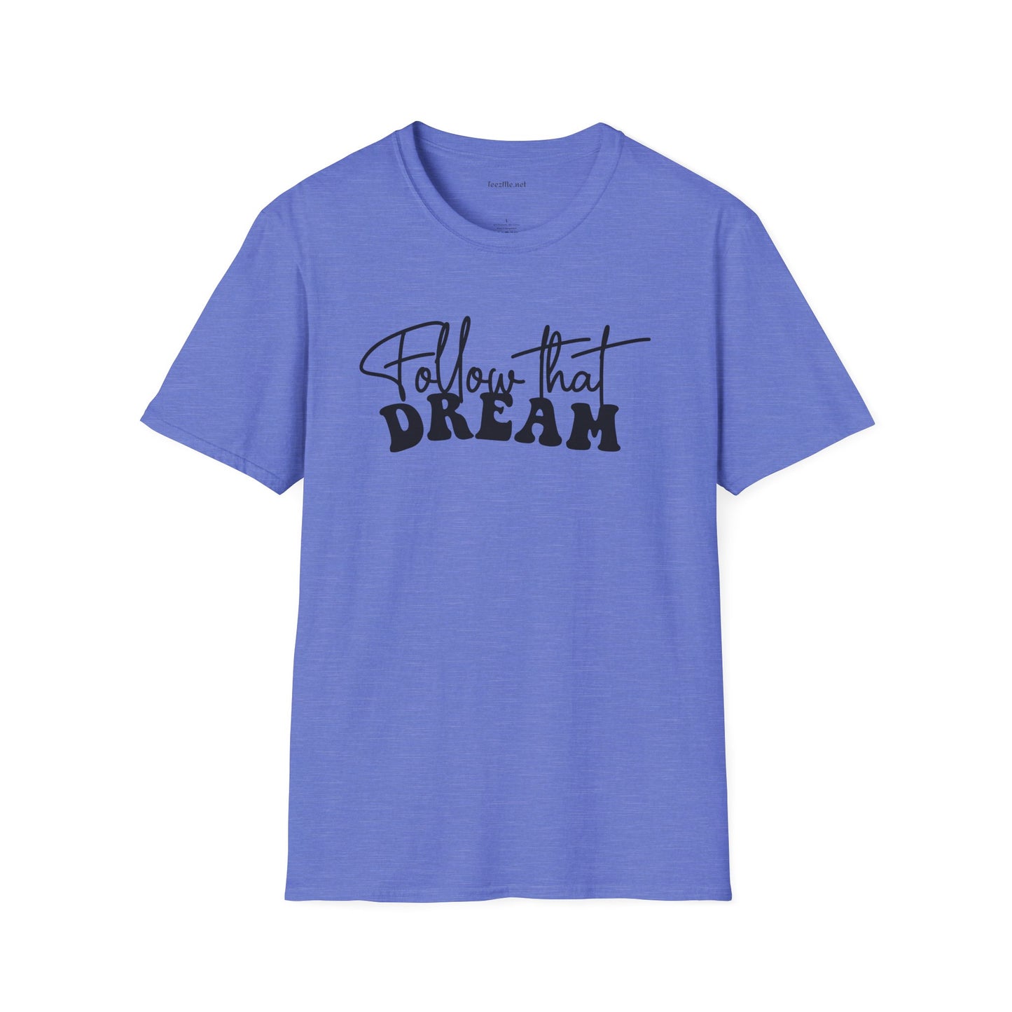 Follow that Dream Unisex Softstyle T-Shirt 100% Cotton Graphic