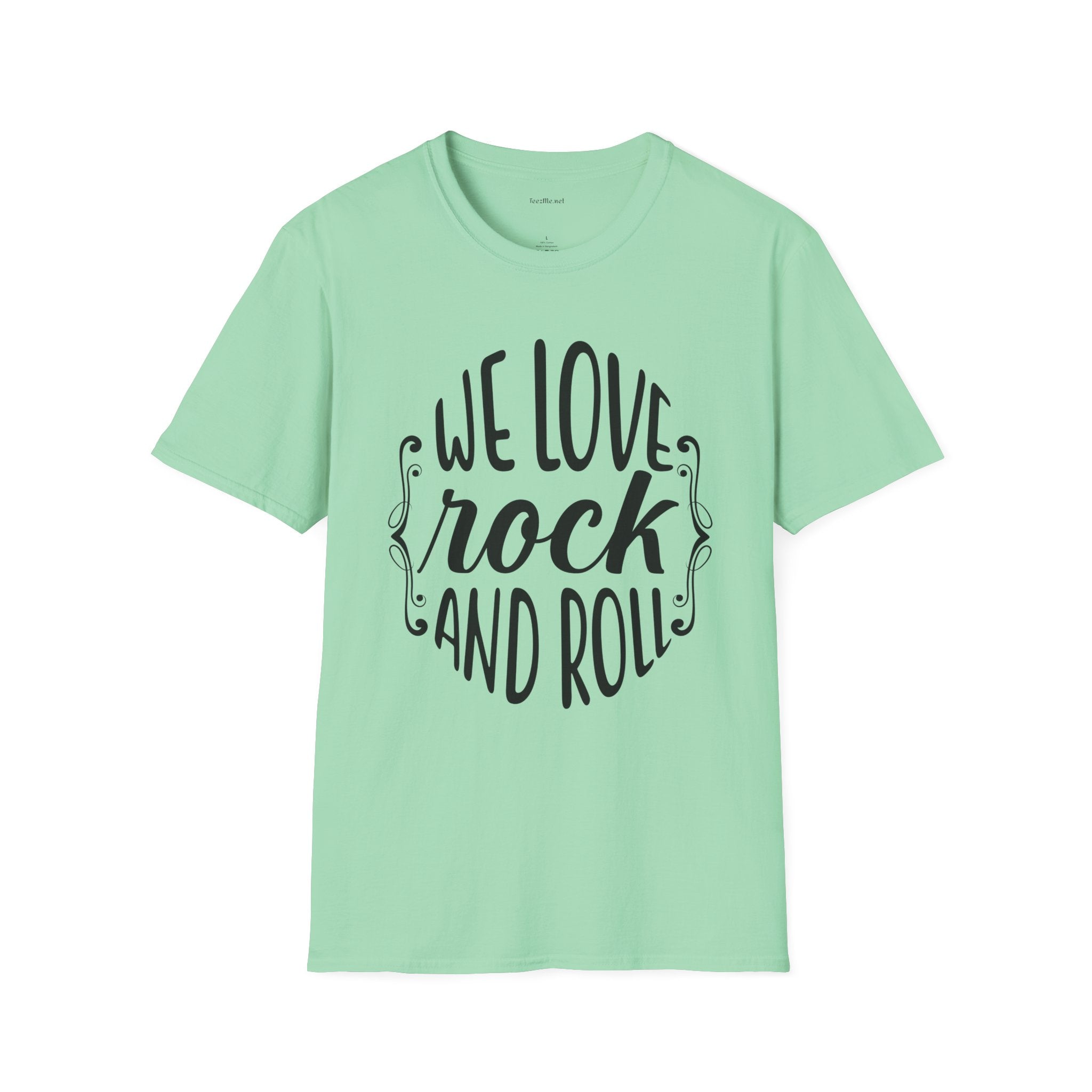 We Love Rock and Roll  - Unisex Softstyle T-Shirt 100% Cotton Graphic