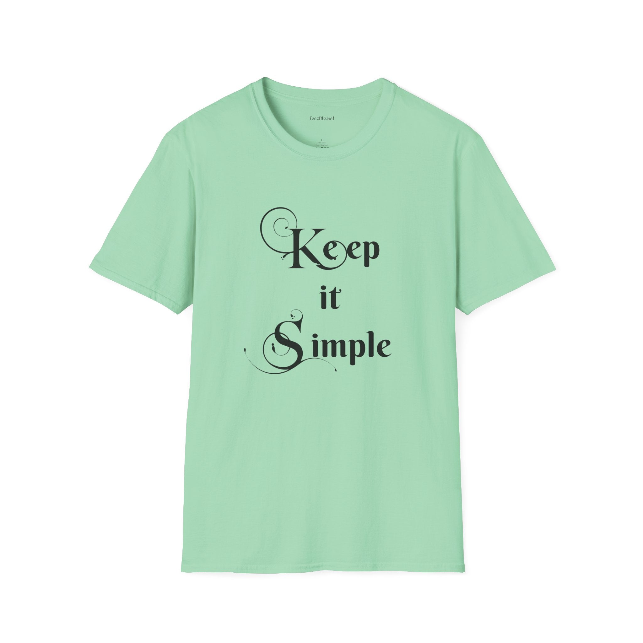 Keep it Simple - Unisex Softstyle T-Shirt 100% Cotton Graphic
