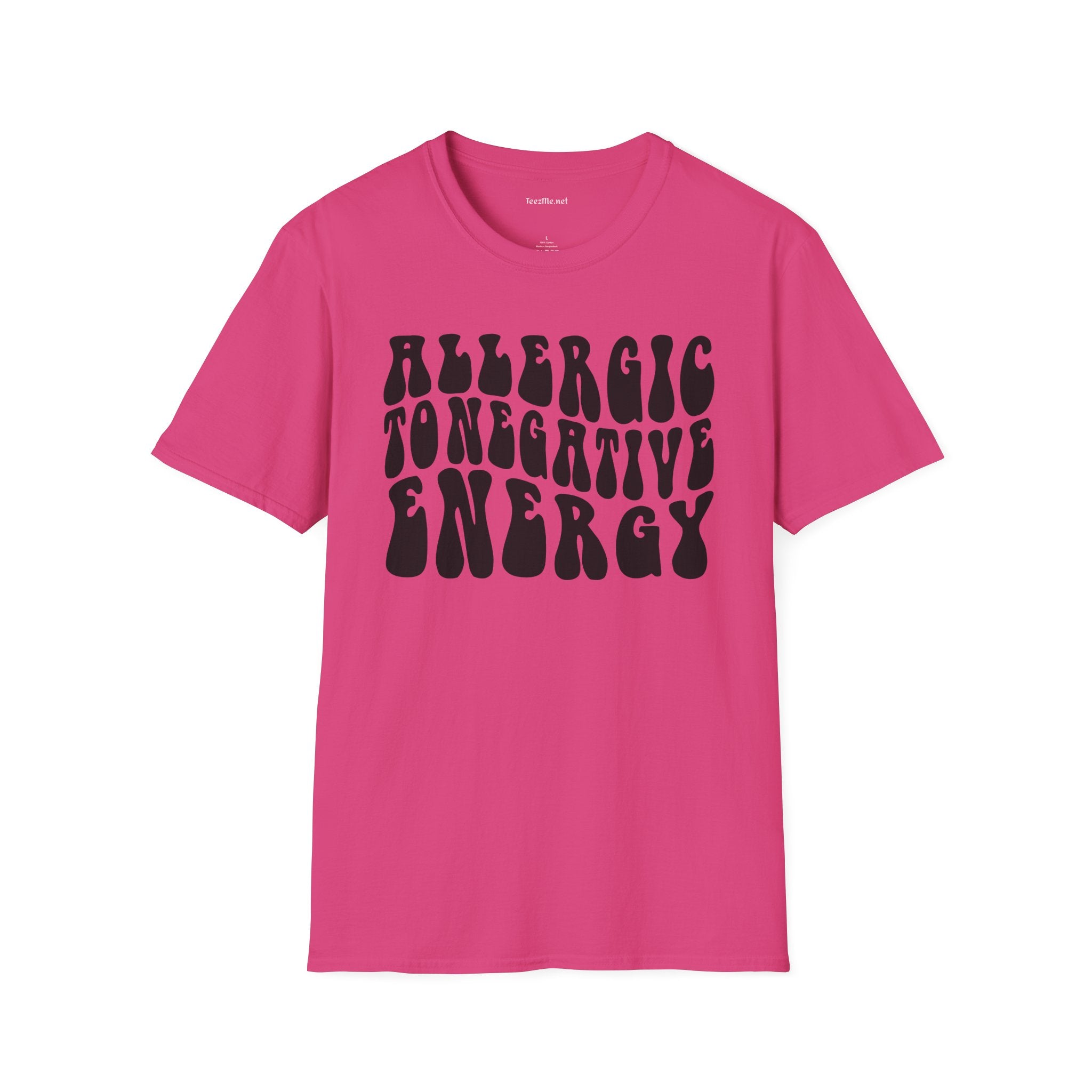 Allergic to Negative Energy Unisex Softstyle T-Shirt 100% Cotton Graphic