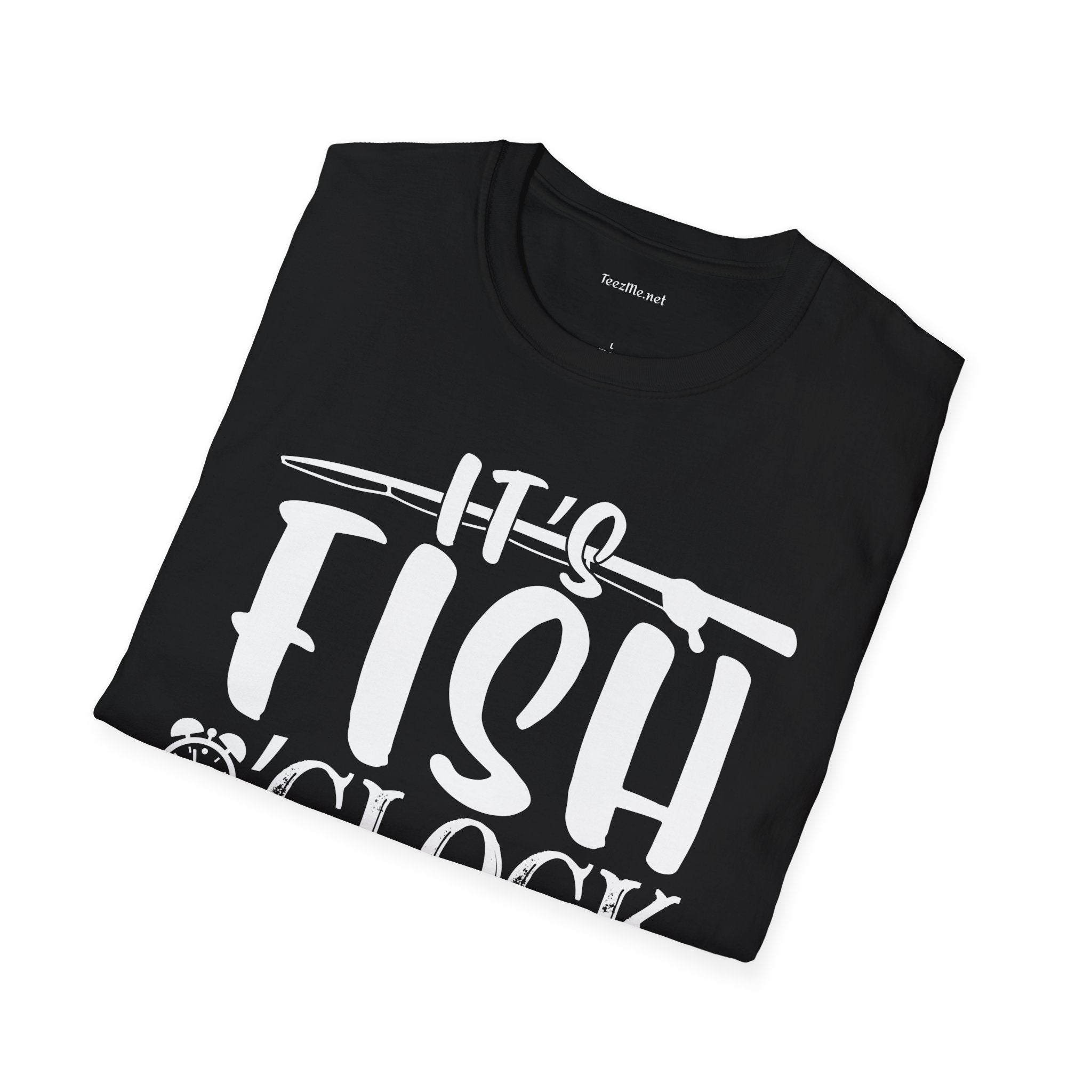 It's Fish O'clock Somewhere Unisex Soft Style T-Shirt 100% Cotton Graphic