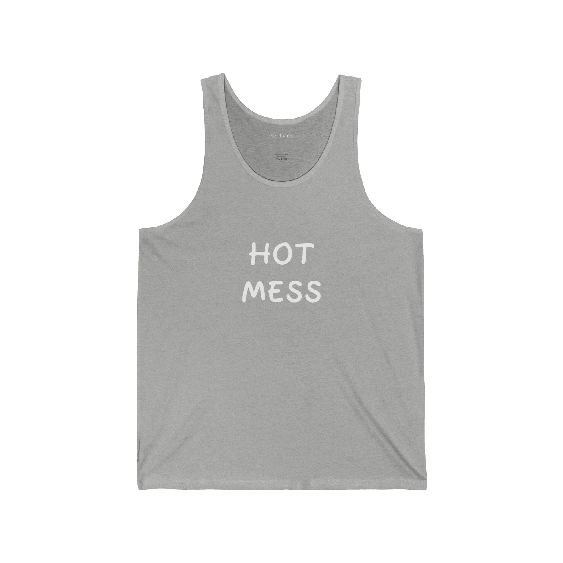 HOT MESS - Unisex Jersey Tank