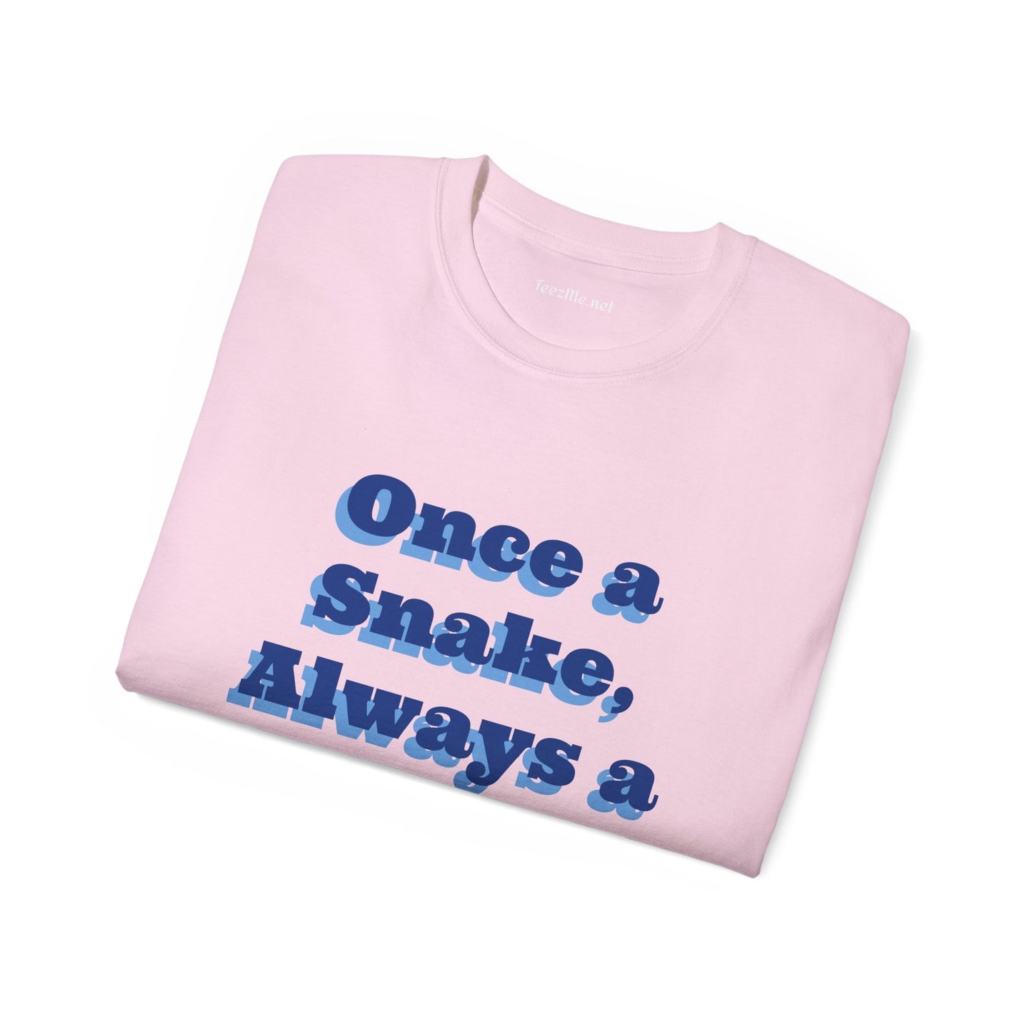 Once a Snake - Unisex Ultra Cotton Tee