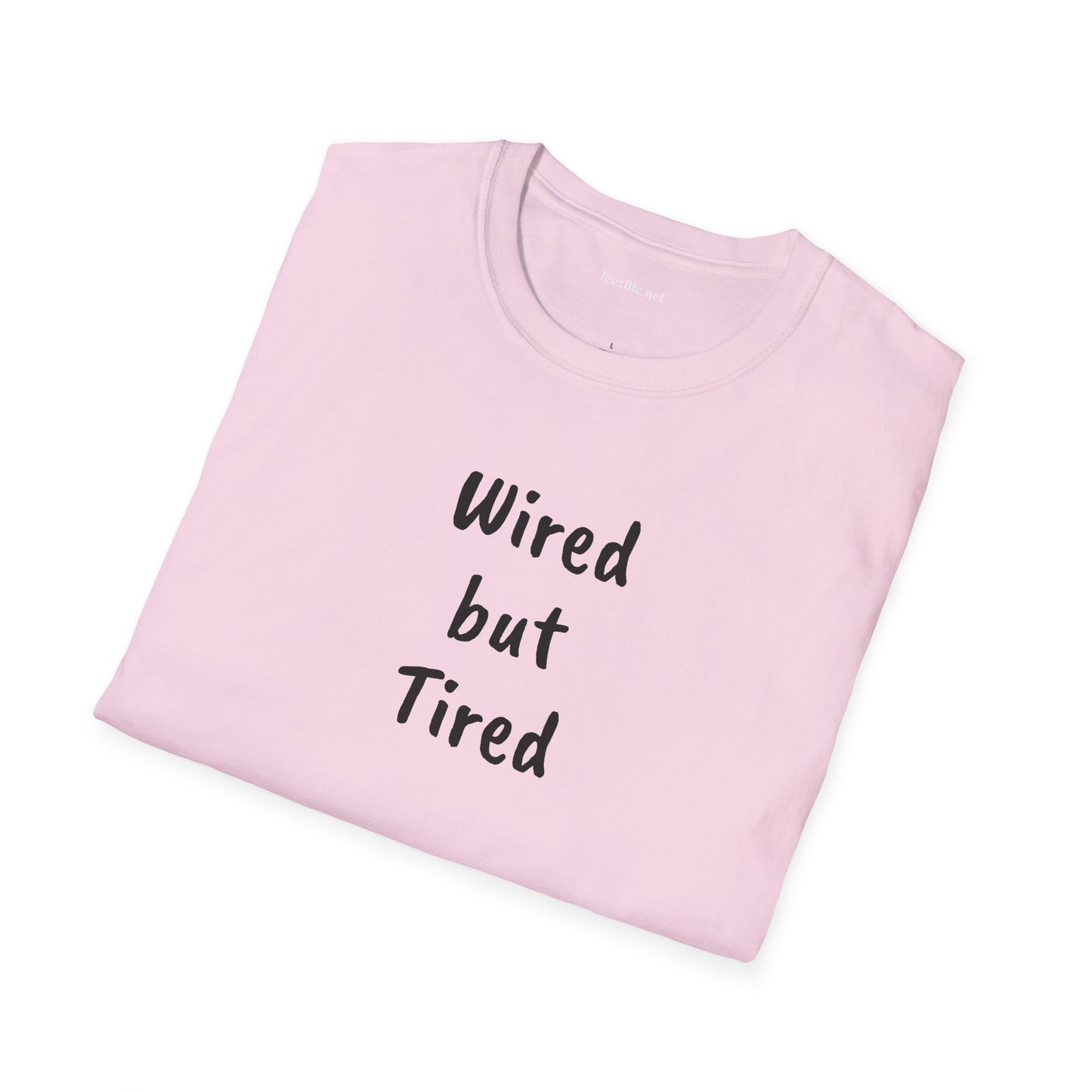 Wired but Tired - Unisex Softstyle T-Shirt 100% Cotton Graphic