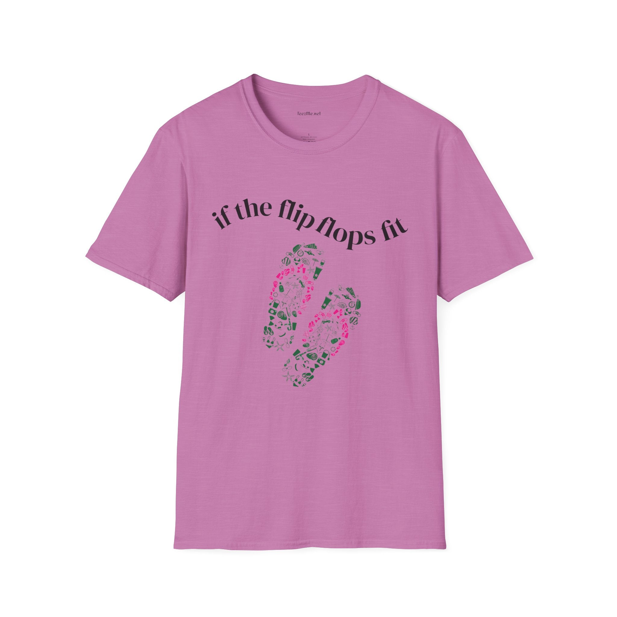 If the Flip Flops fit - Unisex Softstyle T-Shirt 100% Cotton Graphic
