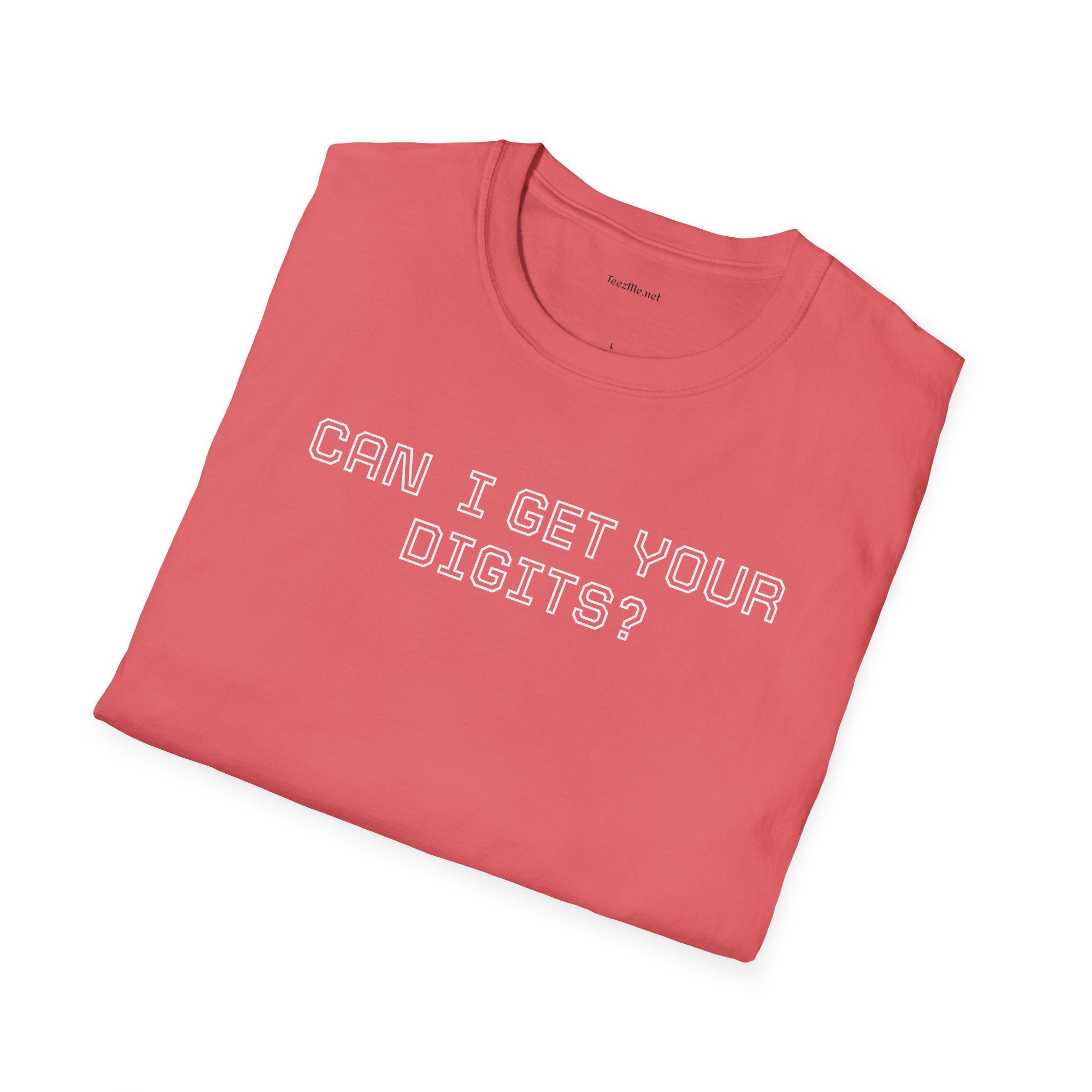 Can I get your digits? - Unisex Softstyle T-Shirt 100% Cotton Graphic