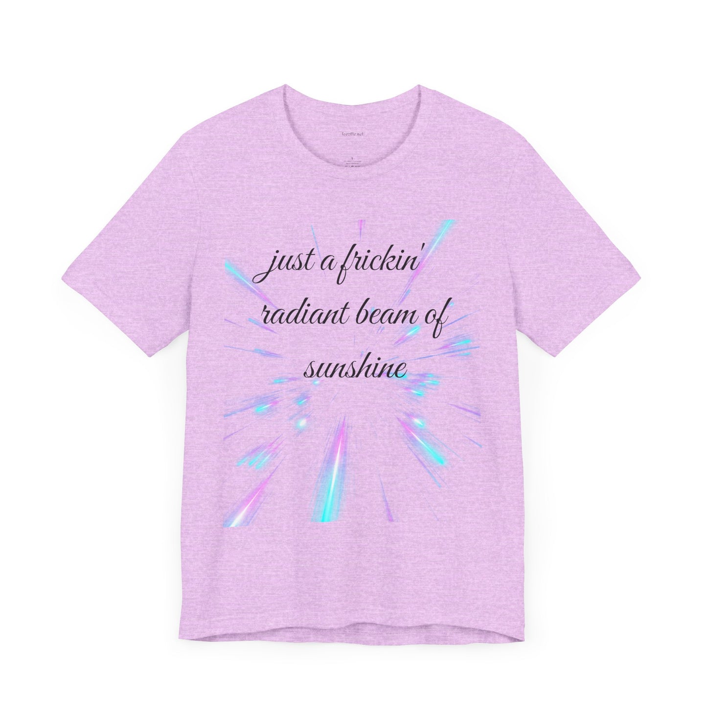 Just a frickin' radiant beam of sunshine - Unisex Jersey Short Sleeve Tee