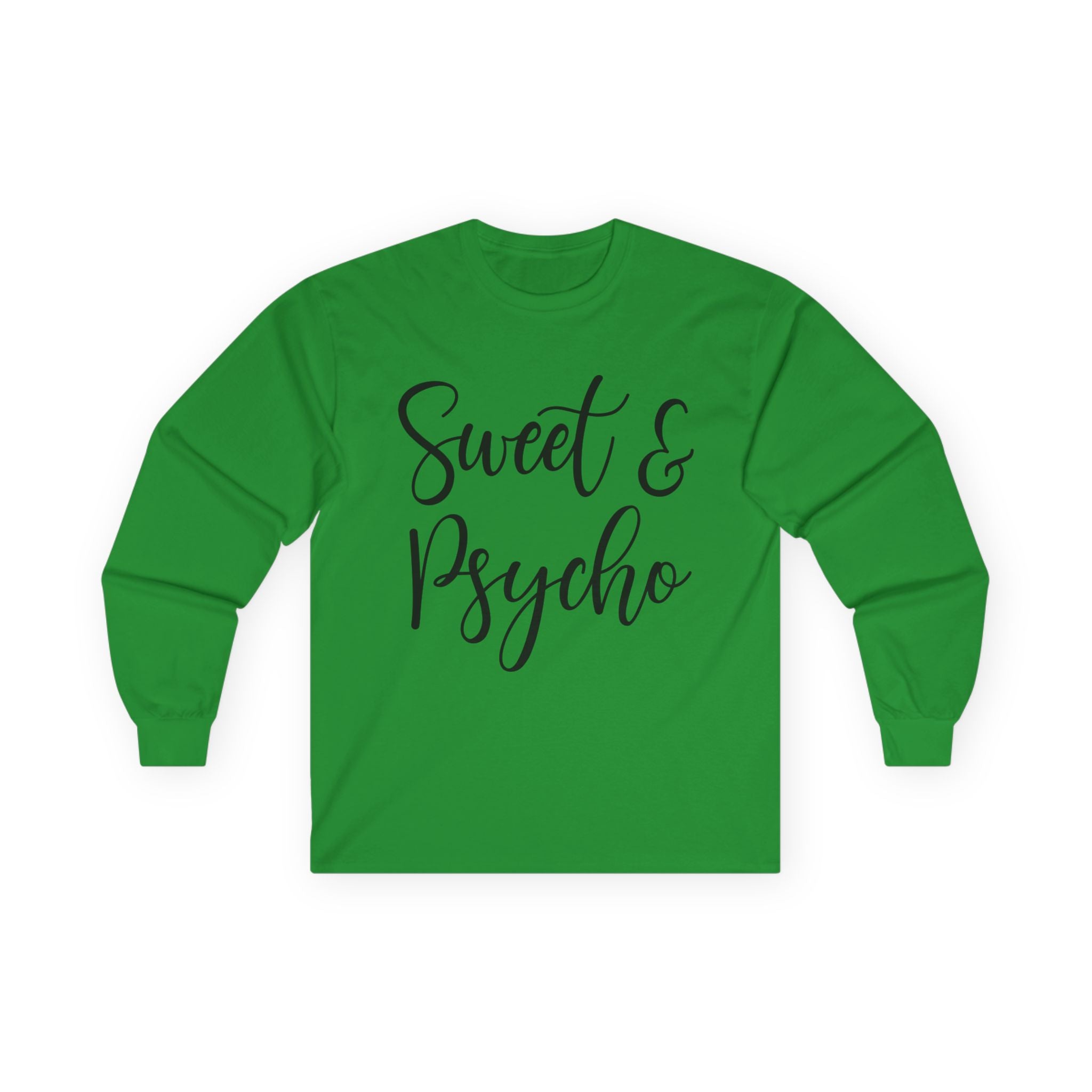 Sweet & Psycho Unisex Ultra Cotton Long Sleeve Tee