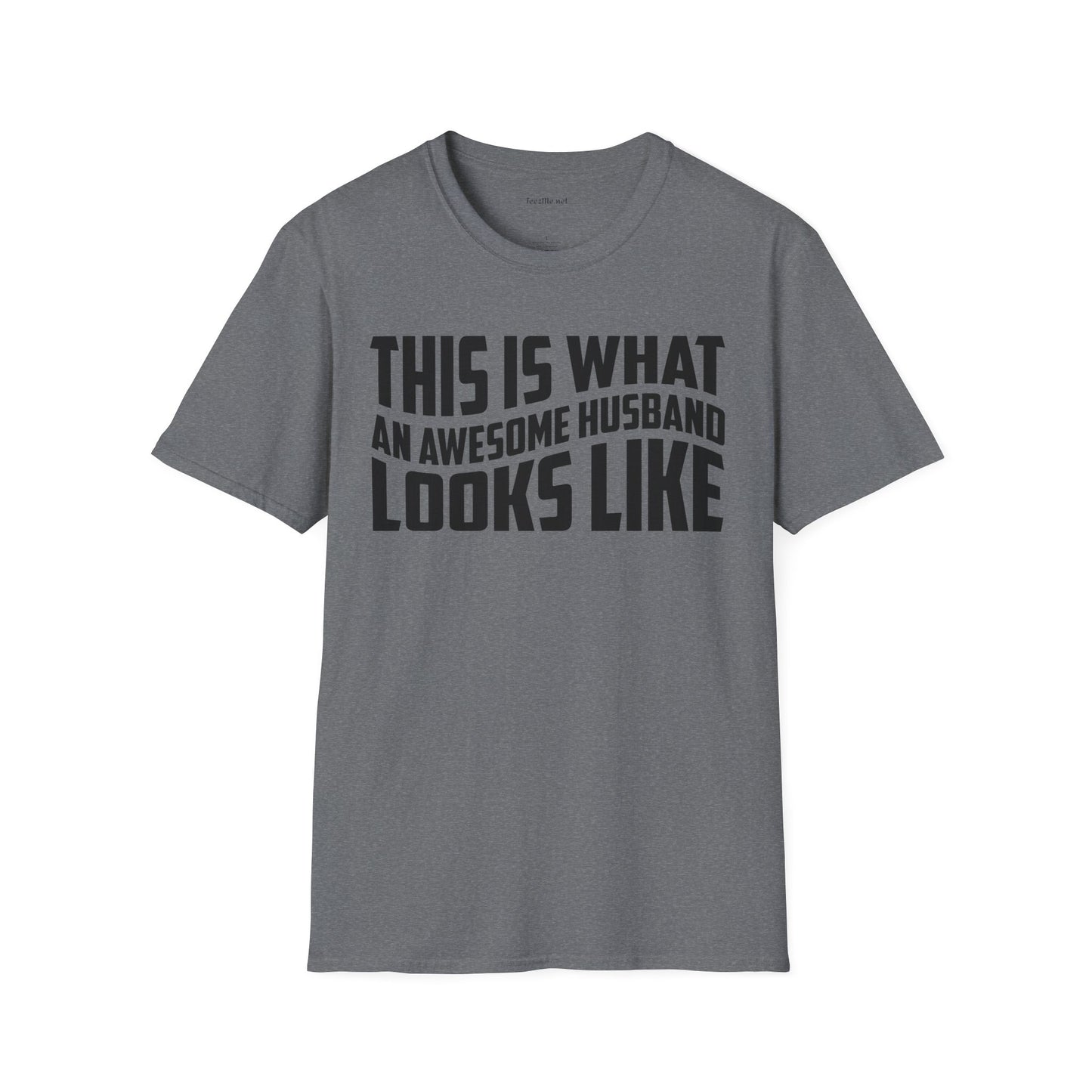 This Is What An Awesome Husband Looks Like Unisex Soft Style T-Shirt 100% Cotton Graphic
