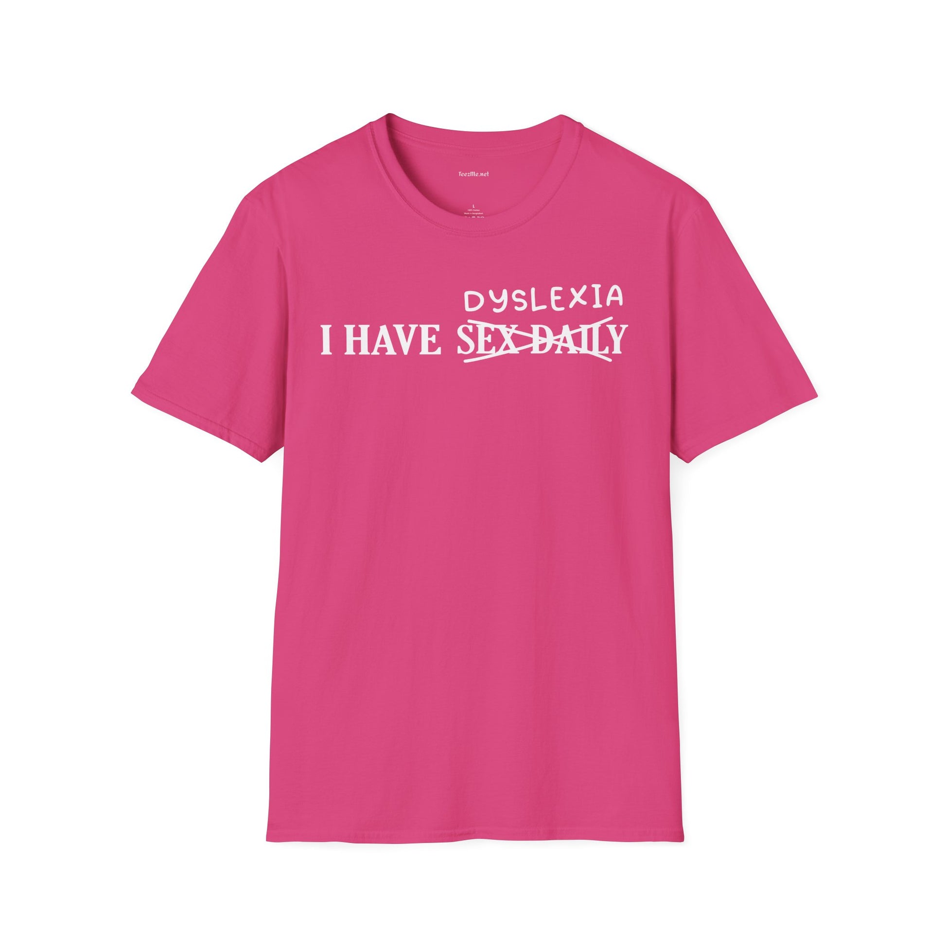 Dyslexia Unisex Softstyle T-Shirt 100% Cotton Graphic