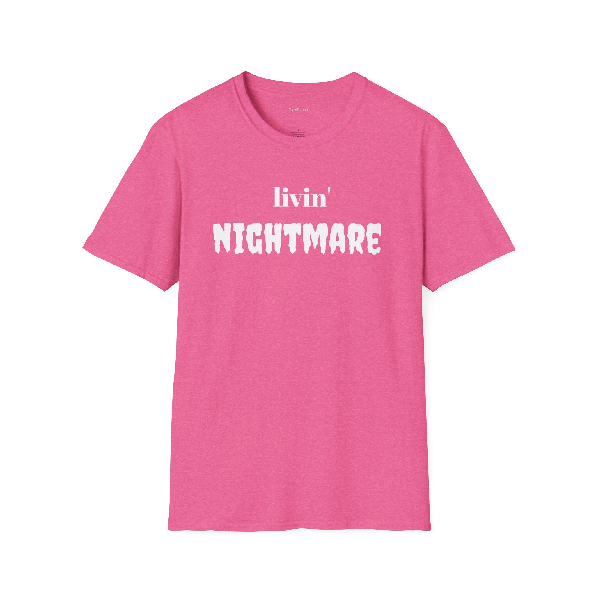 livin' NIGHTMARE - Unisex Softstyle T-Shirt 100% Cotton Graphic