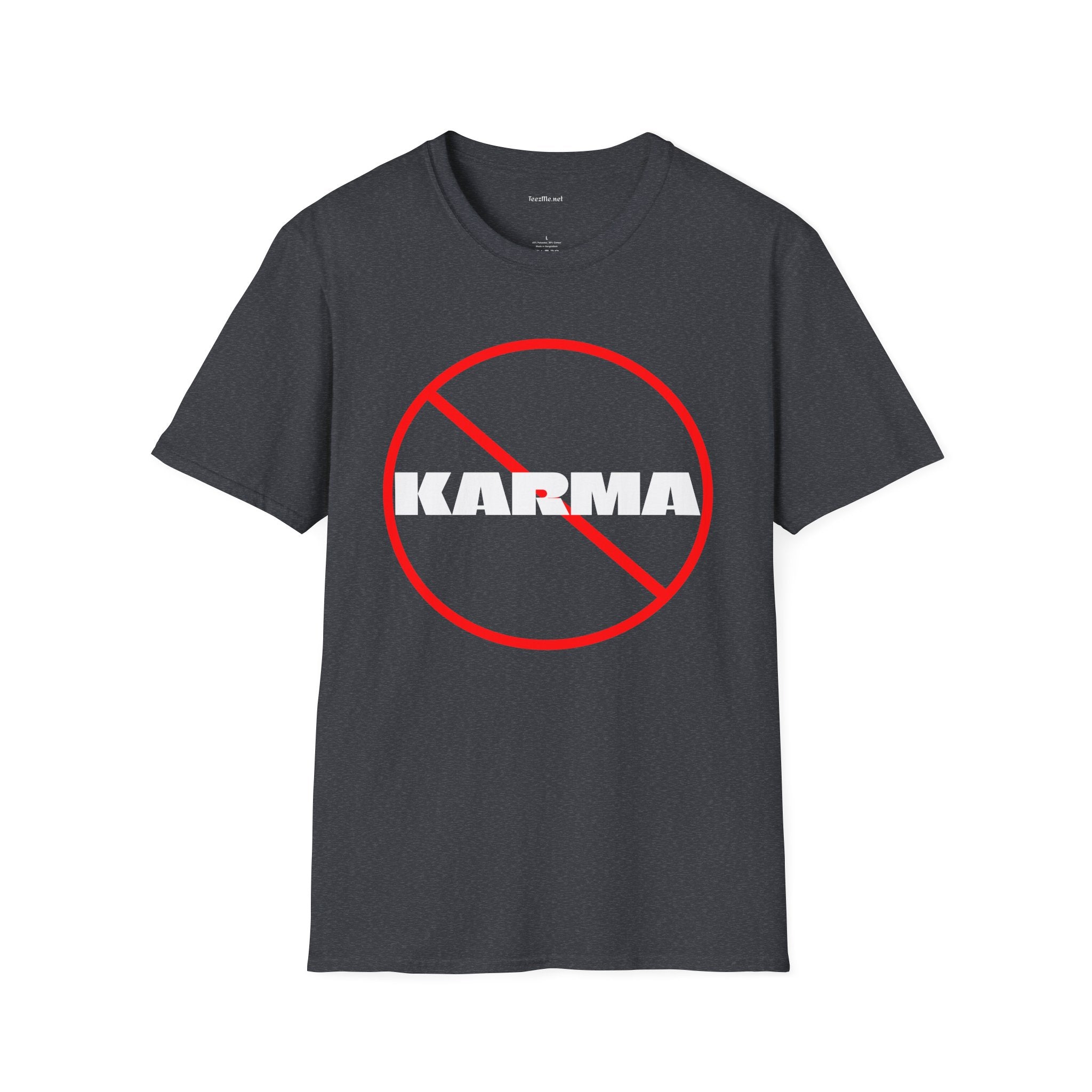 KARMA (nope) - Unisex Softstyle T-Shirt 100% Cotton Graphic