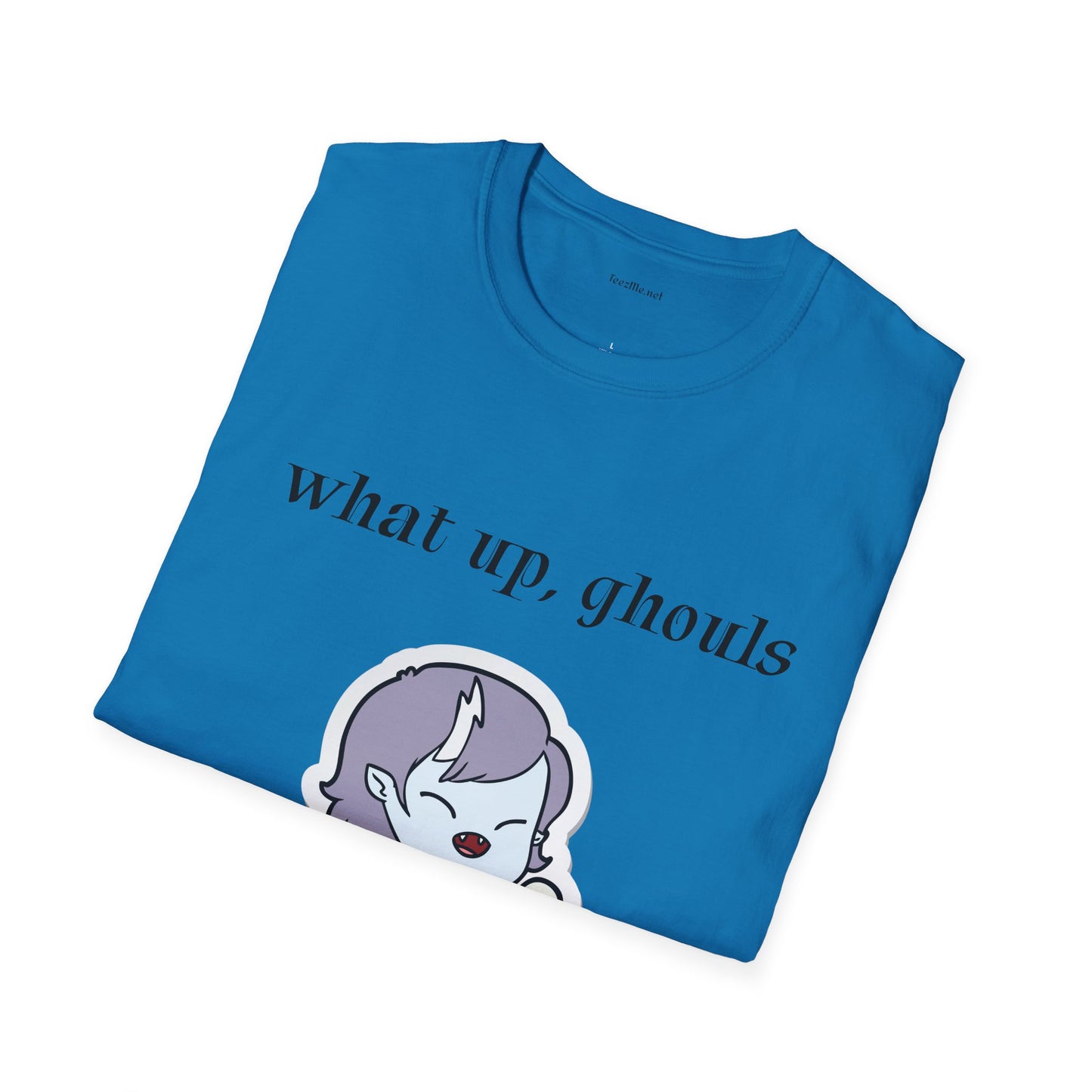 What up, ghouls - Unisex Softstyle T-Shirt 100% Cotton Graphic