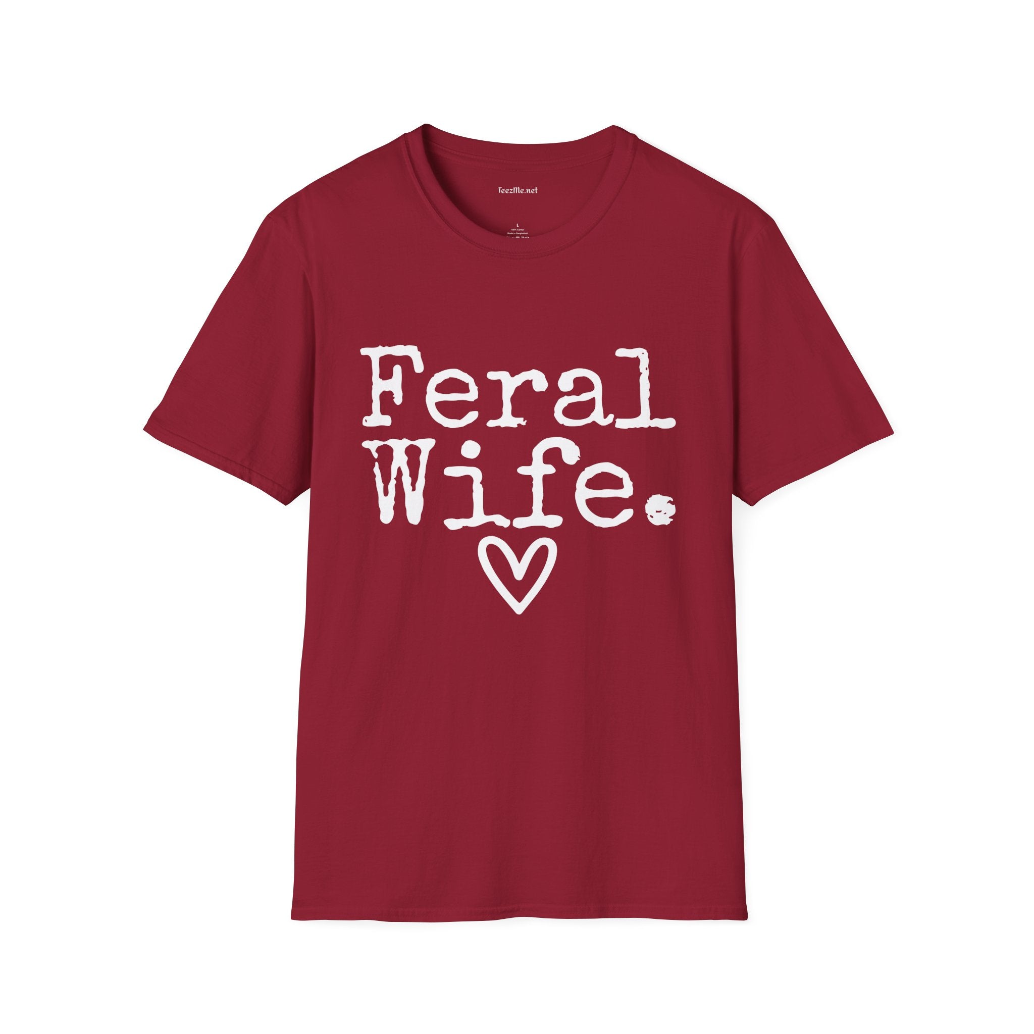 Feral Wife (white) Unisex Softstyle T-Shirt 100% Cotton Graphic