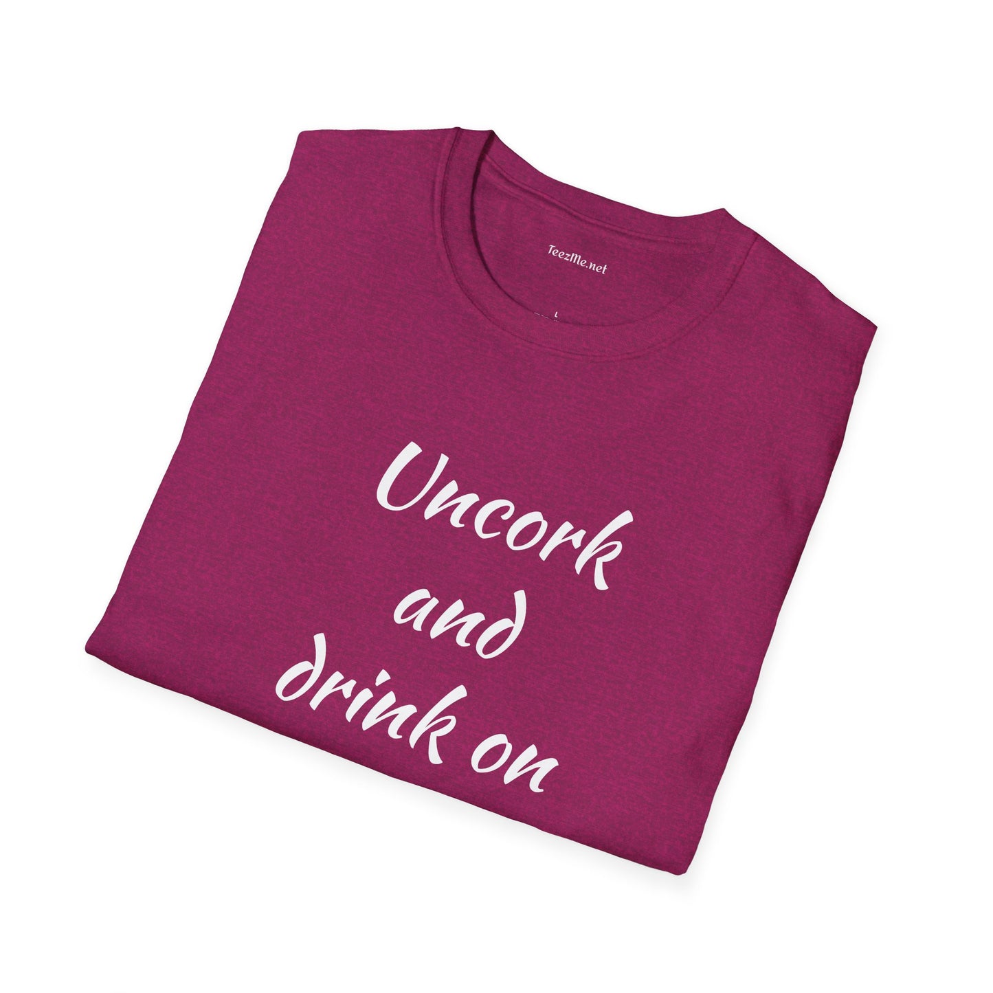 Uncork - Unisex Softstyle T-Shirt 100% Cotton Graphic
