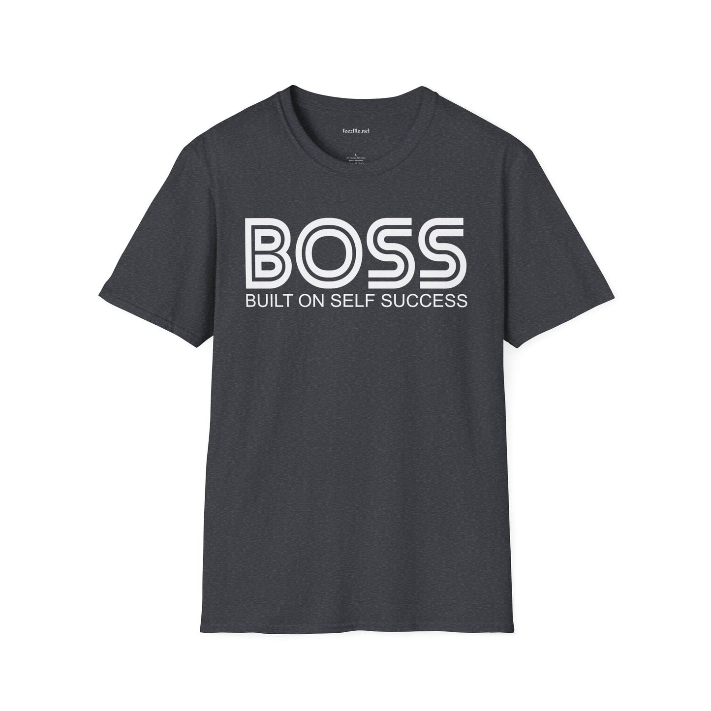 BOSS Built On Self Success Unisex Softstyle T-Shirt 100% Cotton Graphic