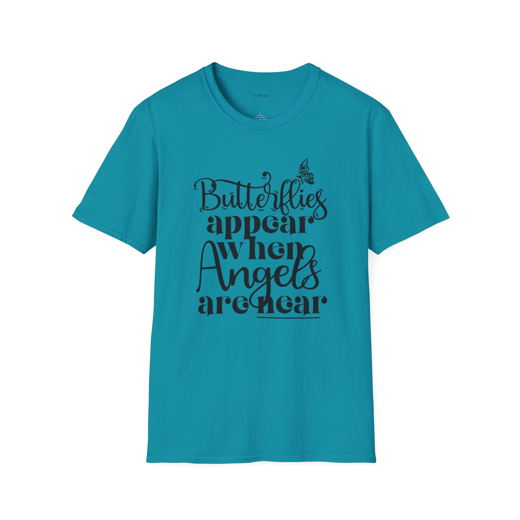 Butterflies Appear When Angels Are Near T-Shirt