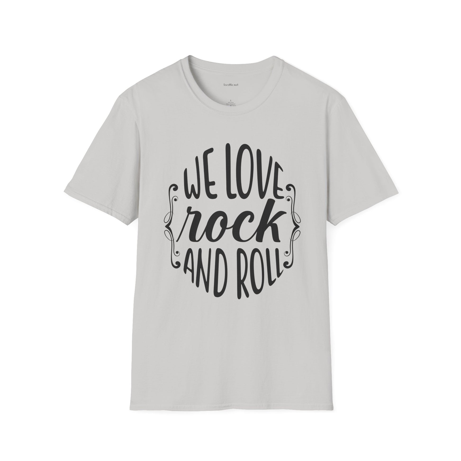 We Love Rock and Roll  - Unisex Softstyle T-Shirt 100% Cotton Graphic