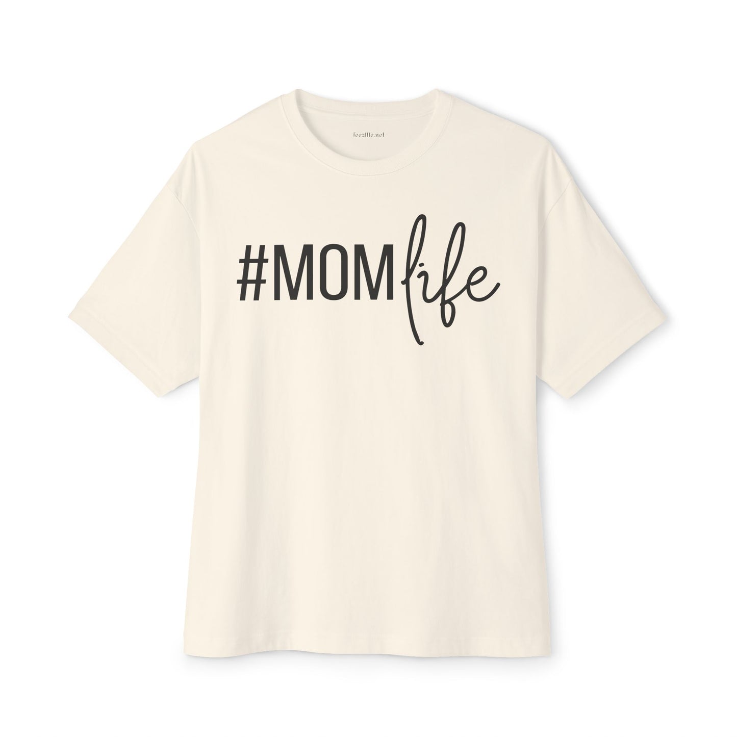 Mom Life Unisex Oversized Boxy Tee