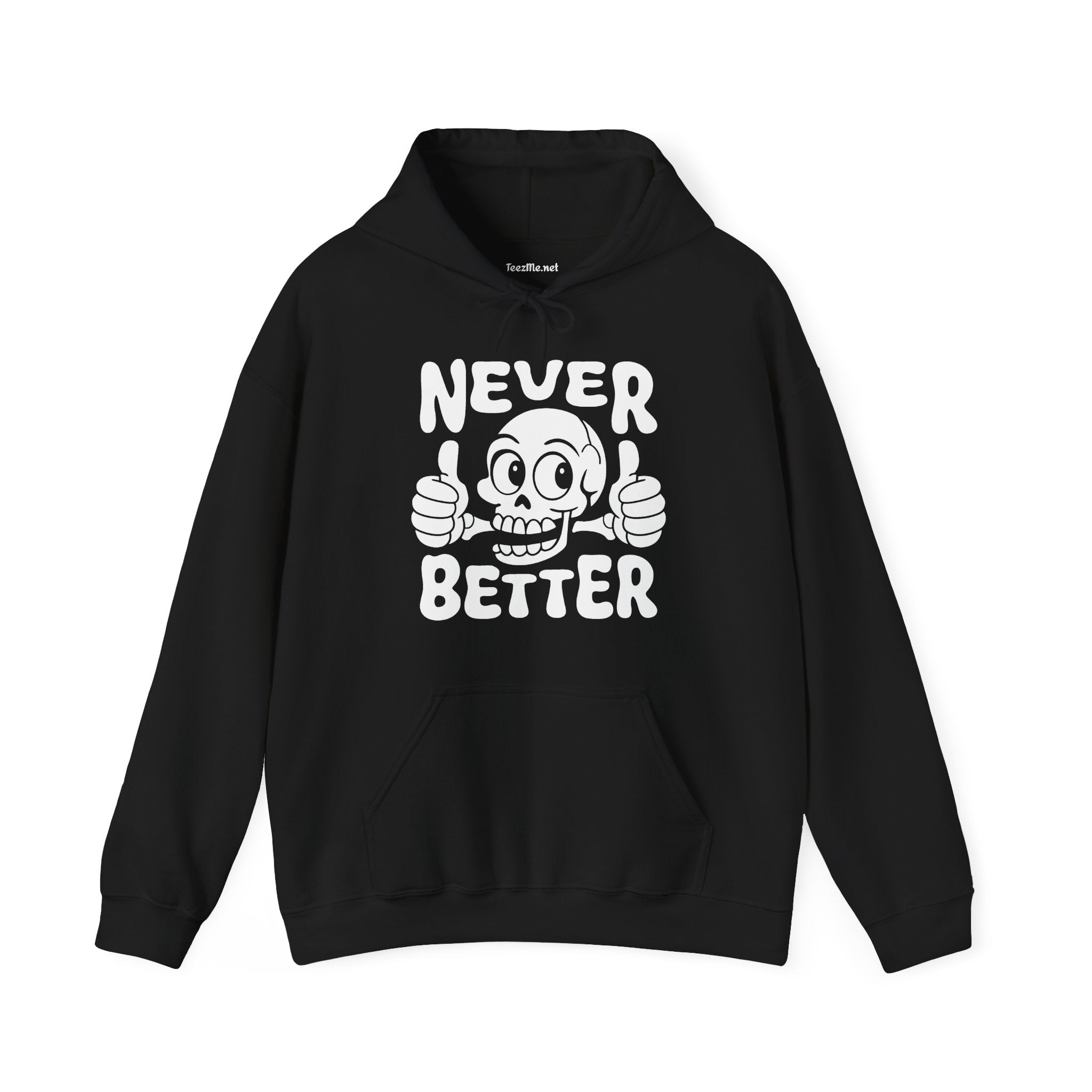 Never Better Skull Hoodie — Retro Thumbs-Up Graphic Pullover