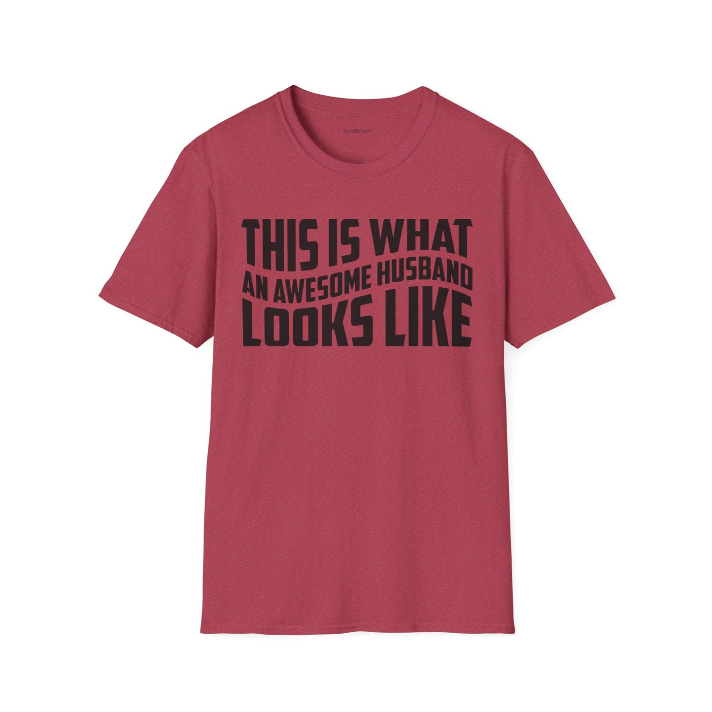 This Is What An Awesome Husband Looks Like Unisex Soft Style T-Shirt 100% Cotton Graphic