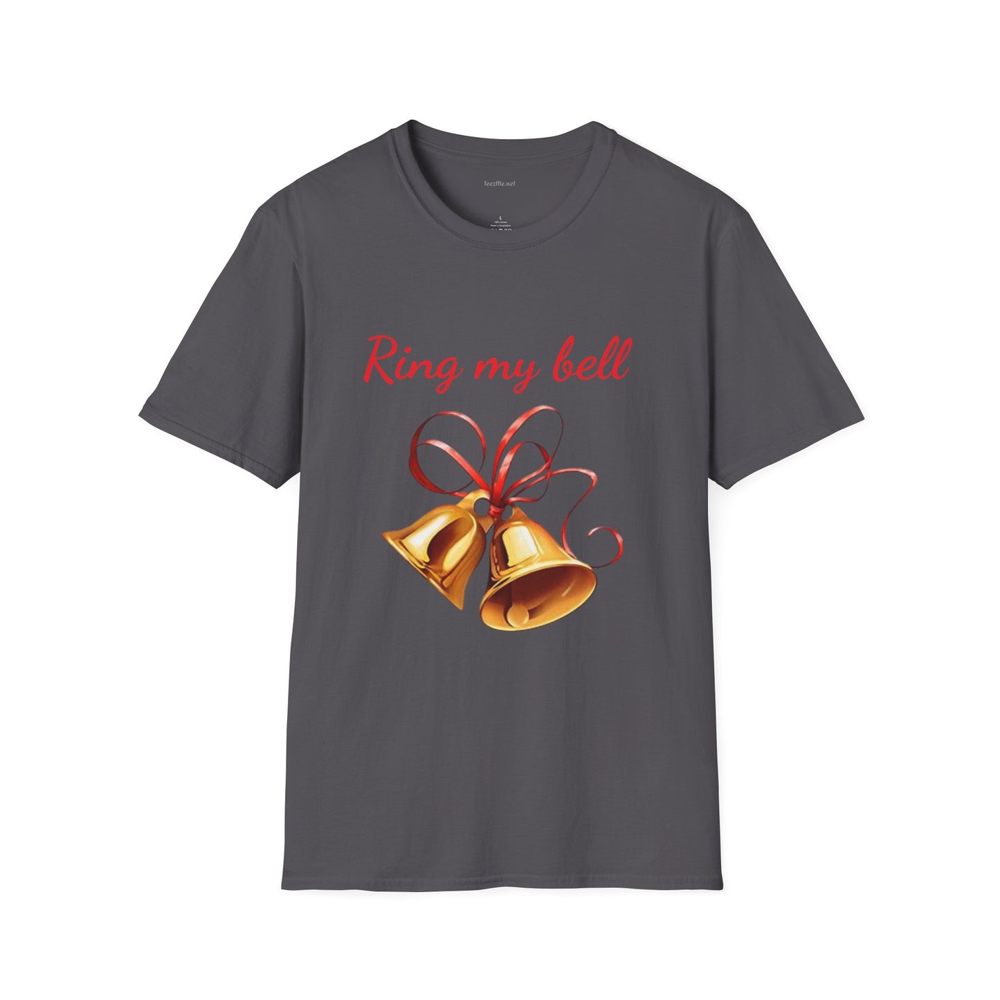 Ring my bell - Unisex Softstyle T-Shirt 100% Cotton Graphic