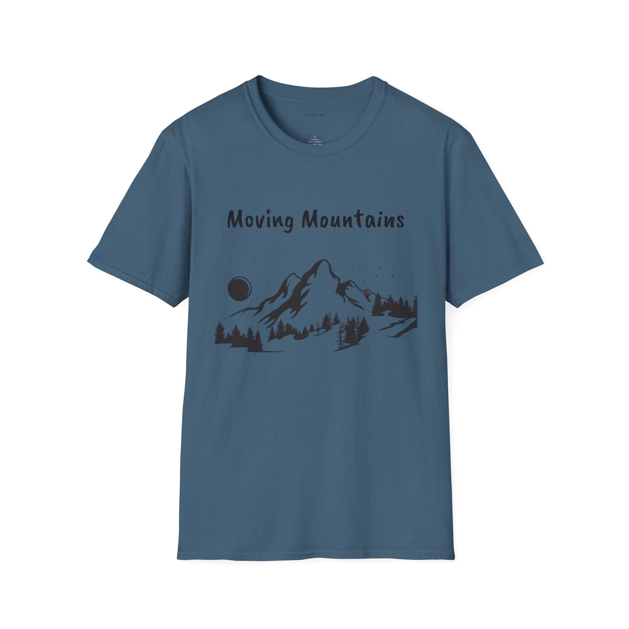 Moving Mountains - Unisex Softstyle T-Shirt 100% Cotton Graphic