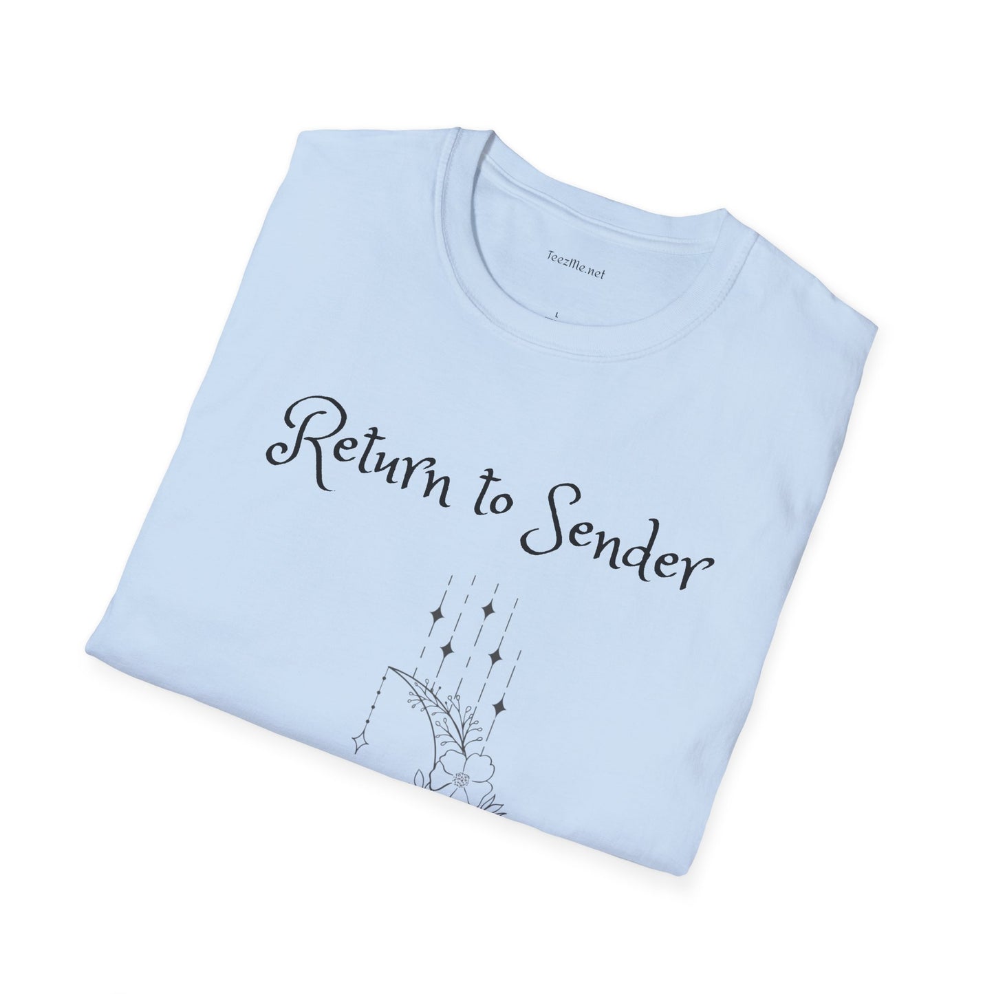Return to Sender - Unisex Softstyle T-Shirt 100% Cotton Graphic