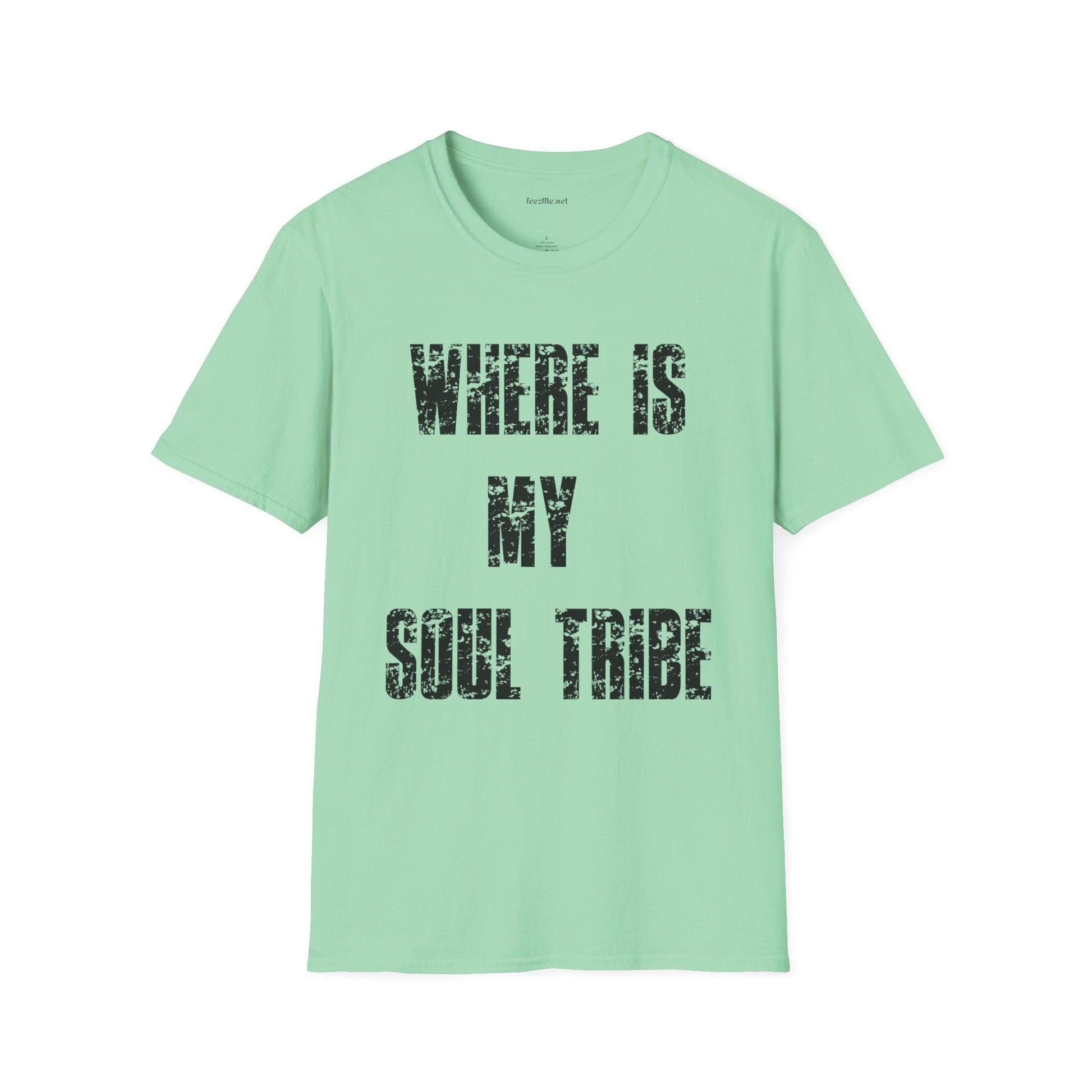 Where Is My Soul Tribe (Grunge) Unisex Soft Style T-Shirt 100% Cotton Graphic