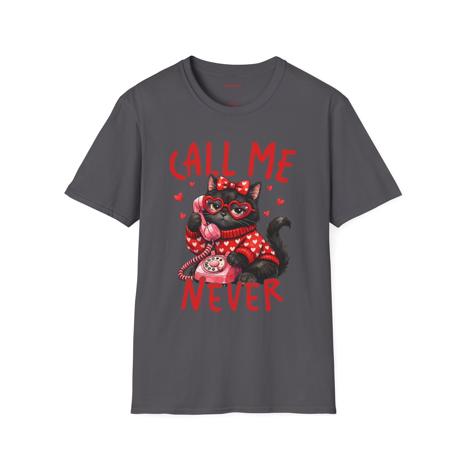 T-Shirt — "Call Me Never" Cute Black Cat Valentine Graphic Tee