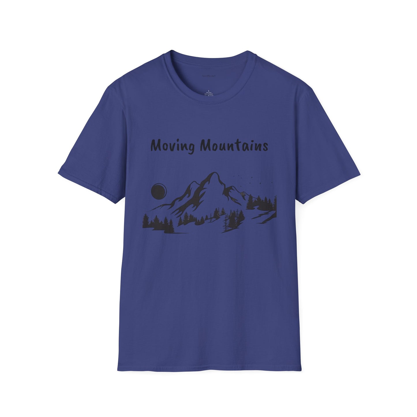 Moving Mountains - Unisex Softstyle T-Shirt 100% Cotton Graphic