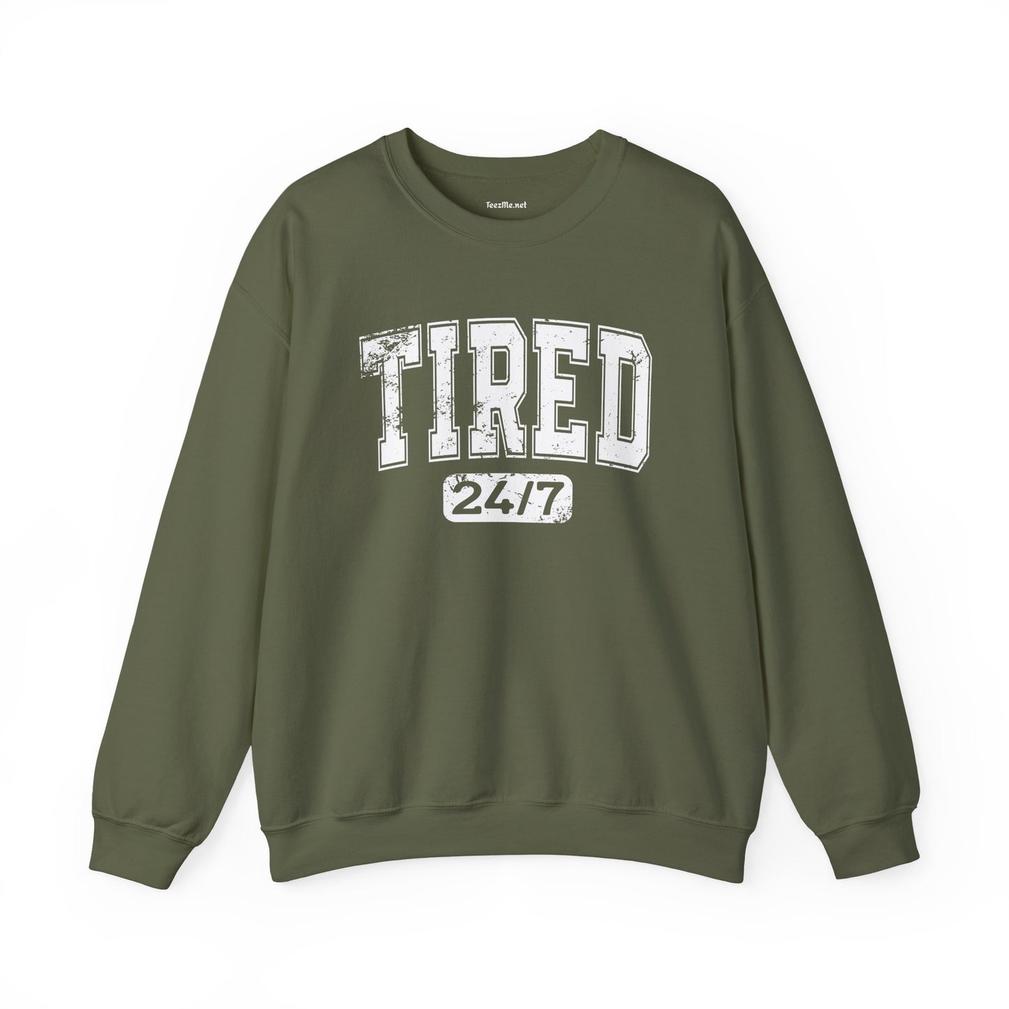 Tired 24/7 Unisex Heavy Blend™ Crewneck Sweatshirt