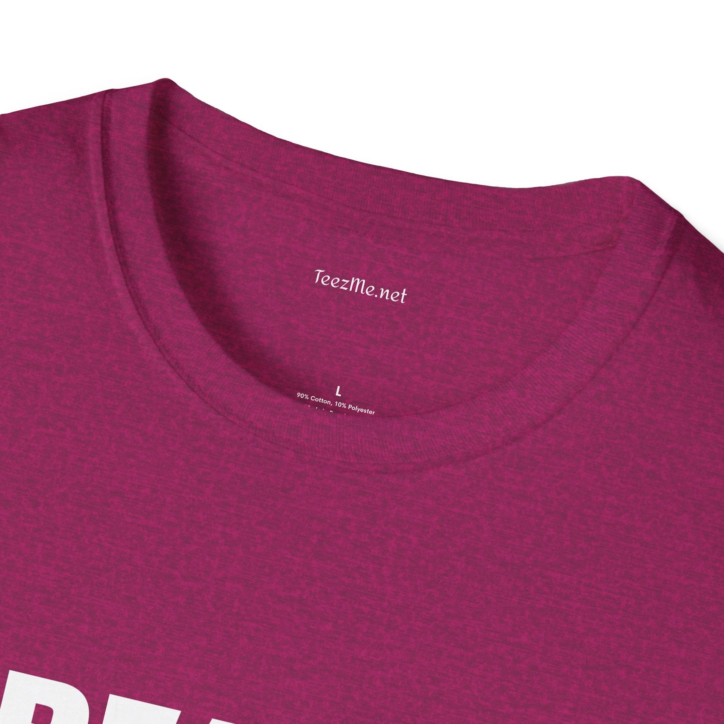 Really - Unisex Softstyle T-Shirt 100% Cotton Graphic