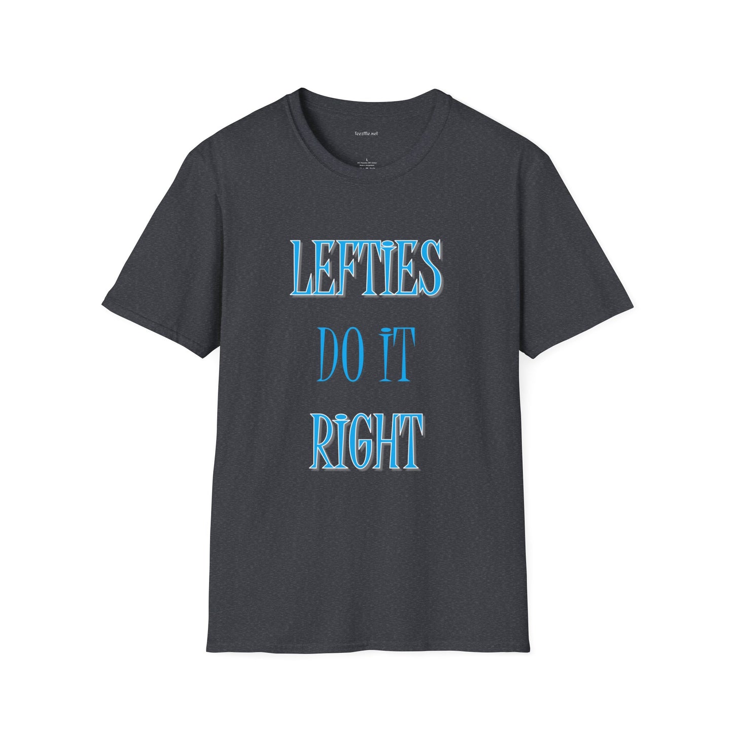 Lefties do it Right (blue) - Unisex Softstyle T-Shirt 100% Cotton Graphic