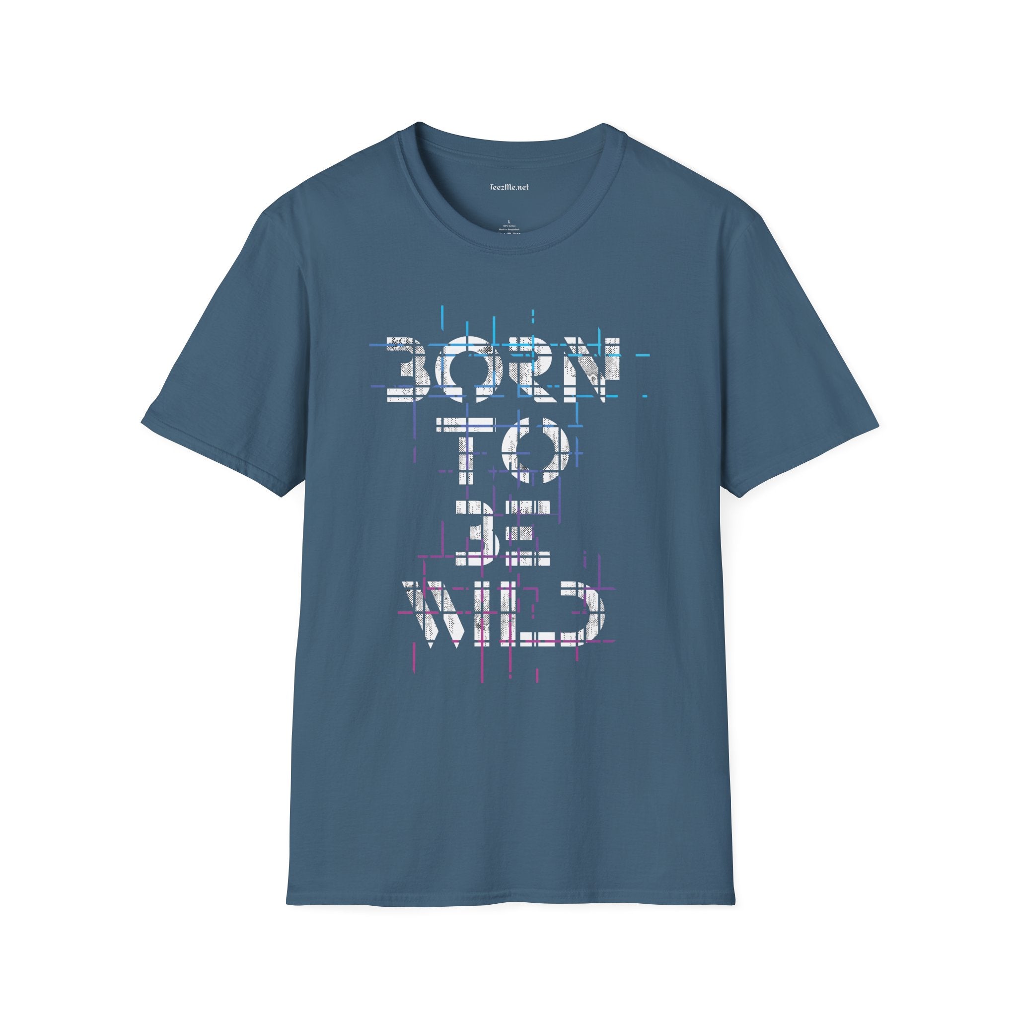 Born To Be Wild Unisex Softstyle T-Shirt 100% Cotton Graphic