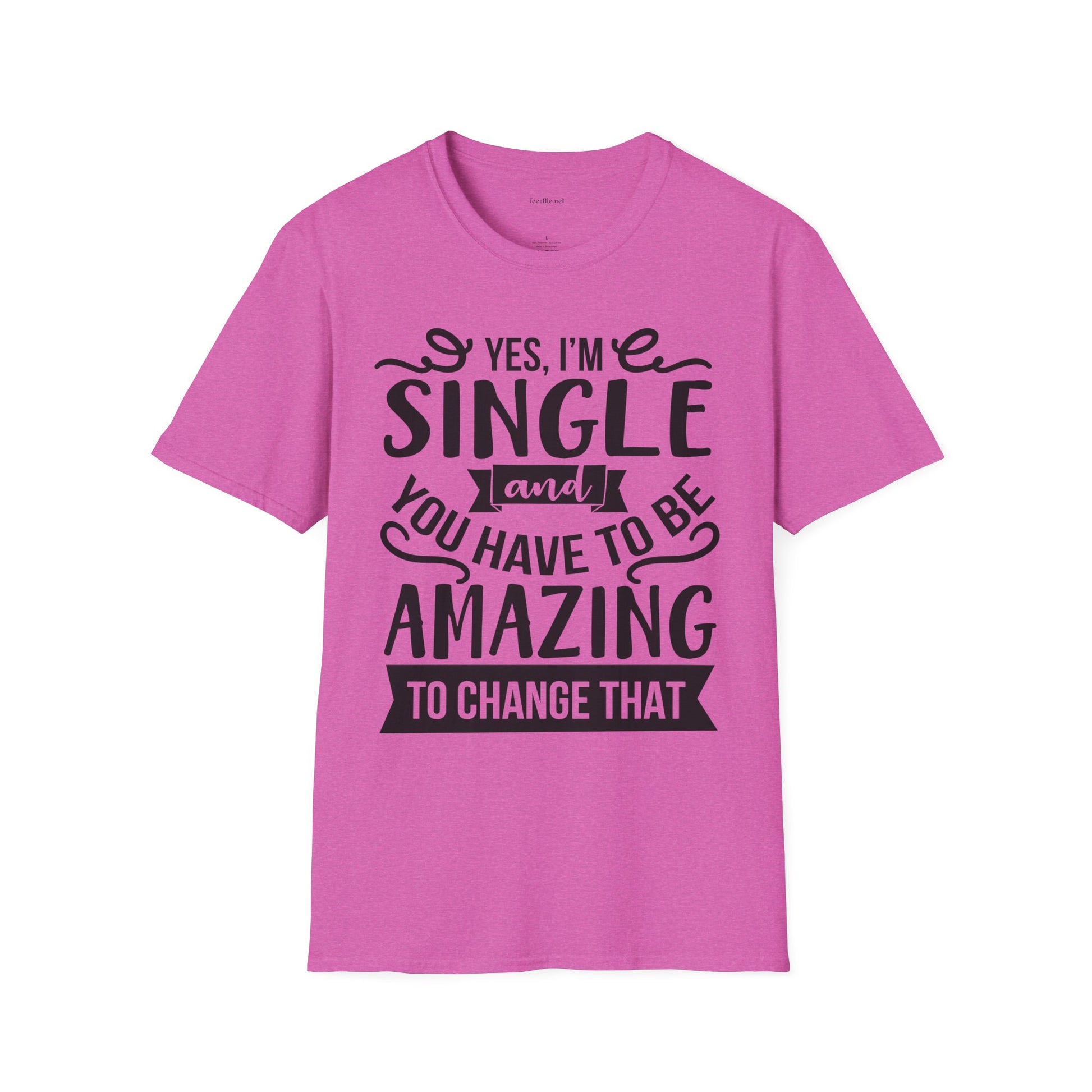 Yes, I'm Single  - Unisex Softstyle T-Shirt 100% Cotton Graphic