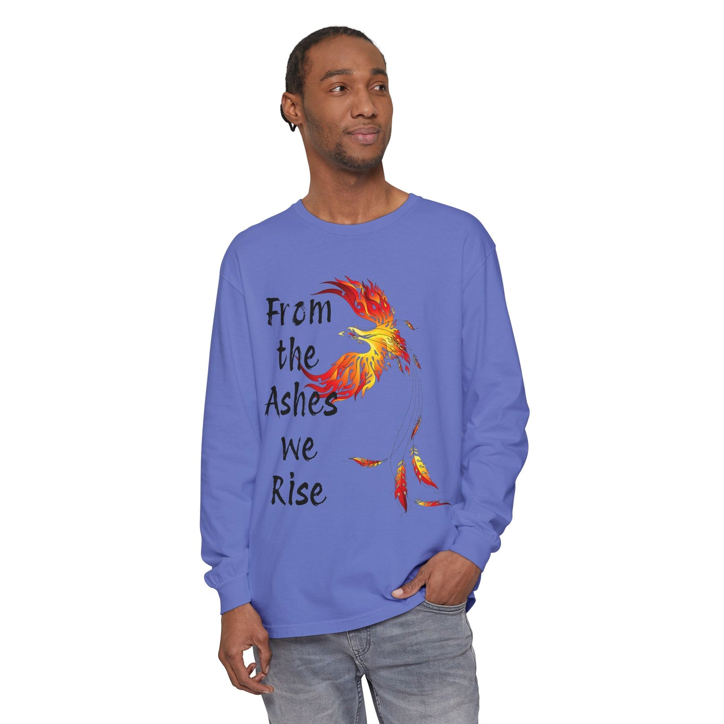 From the Ashes we Rise - Unisex Garment-dyed Long Sleeve T-Shirt