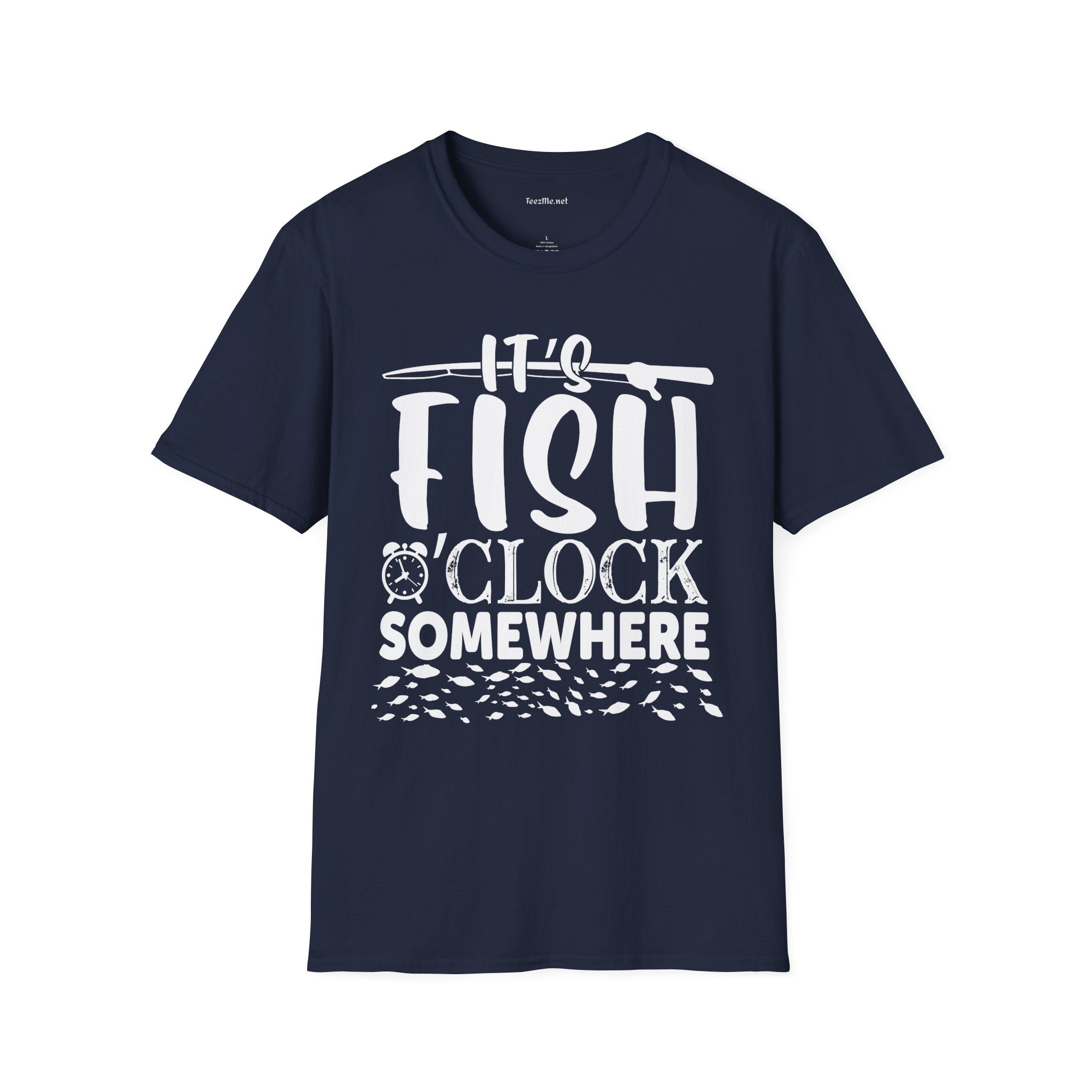 It's Fish O'clock Somewhere Unisex Soft Style T-Shirt 100% Cotton Graphic