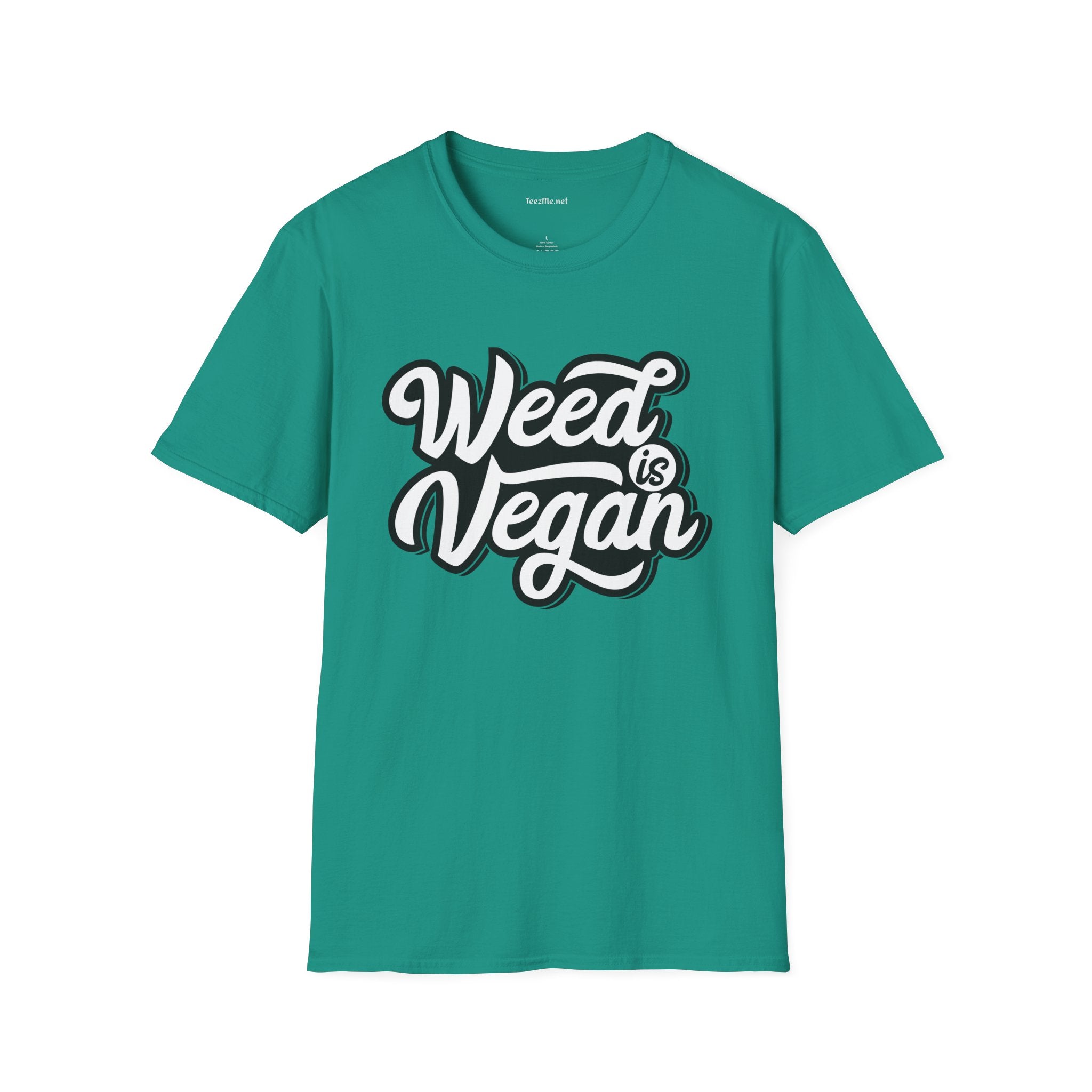 Weed is Vegan Unisex Softstyle T-Shirt 100% Cotton Graphic