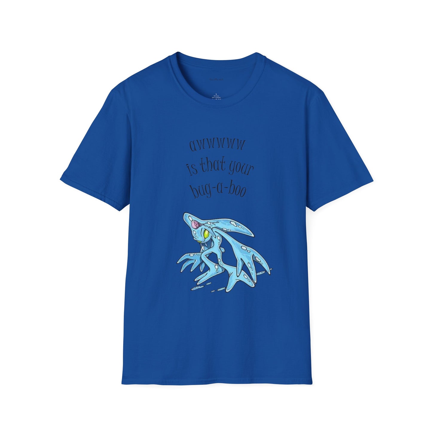 Bug-a-boo - Unisex Softstyle T-Shirt 100% Cotton Graphic